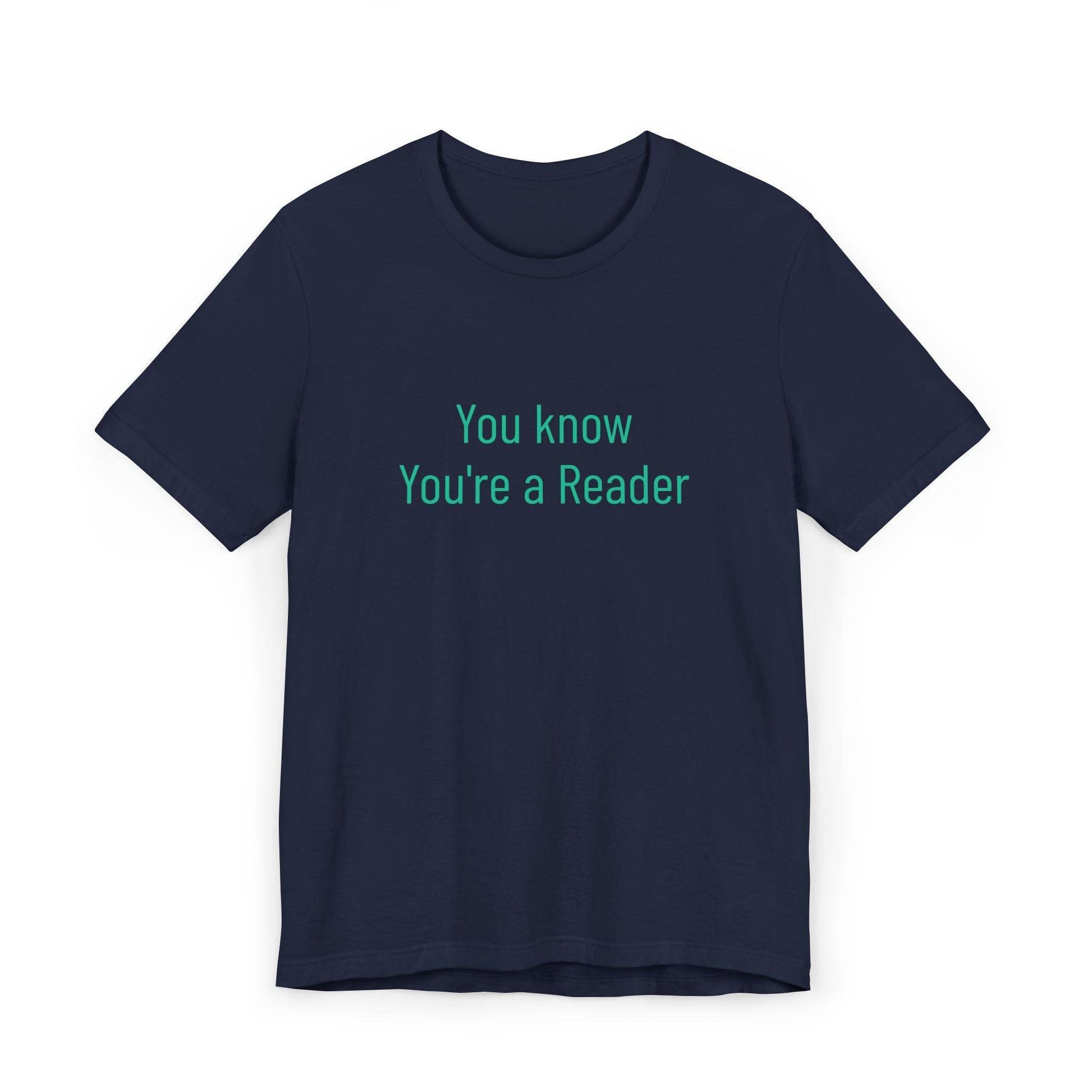 Unisex Jersey T-Shirt - 'You Know' Philosophical - The Dreamer's Bookshop.