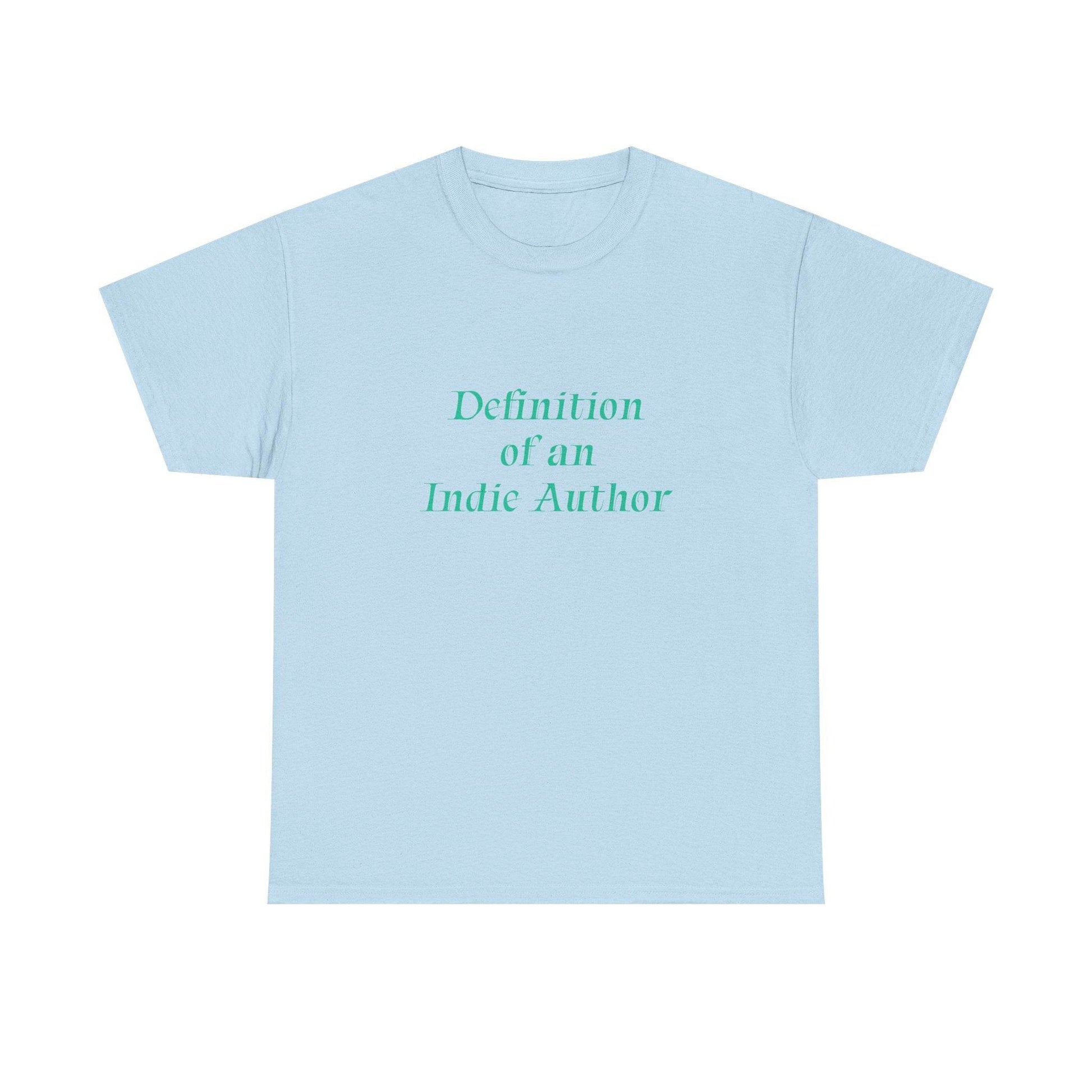 Indie Author - Unisex Heavy Cotton Tee - Creative Apparel - The Dreamer's Bookshop.