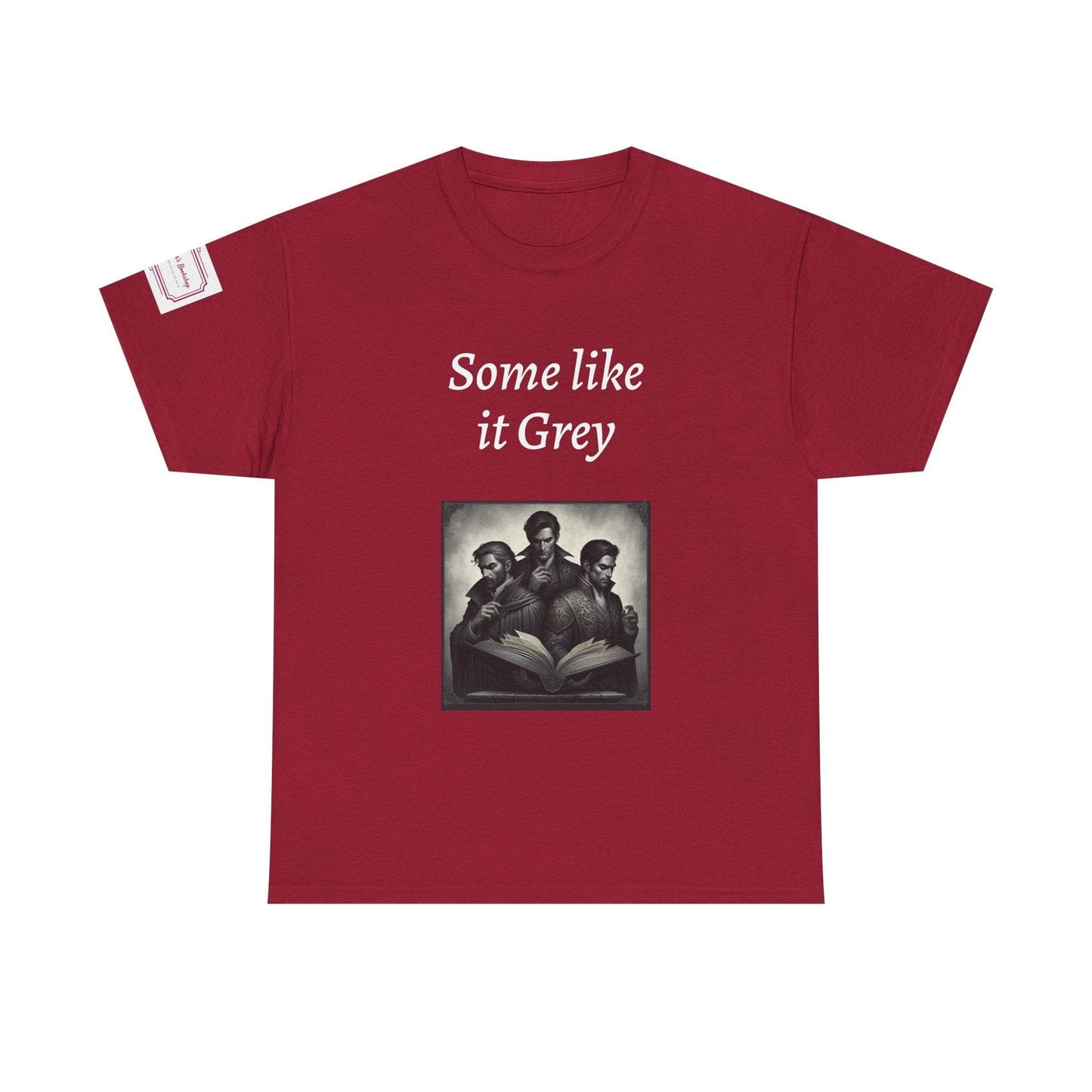 Like it Grey - Unisex Heavy Cotton Tee - Dark Romance - The Dreamer's Bookshop.