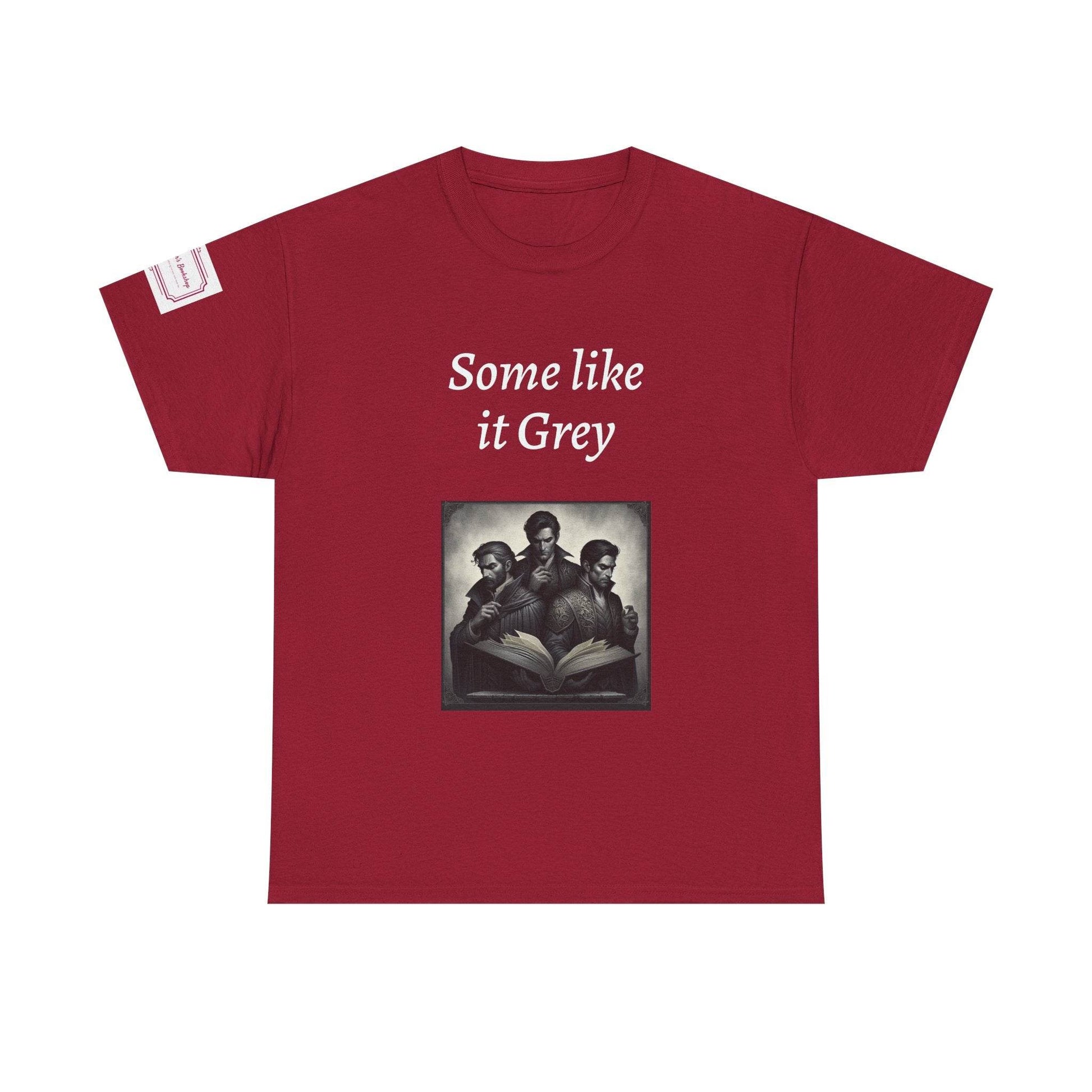 Like it Grey - Unisex Heavy Cotton Tee - Dark Romance - The Dreamer's Bookshop.