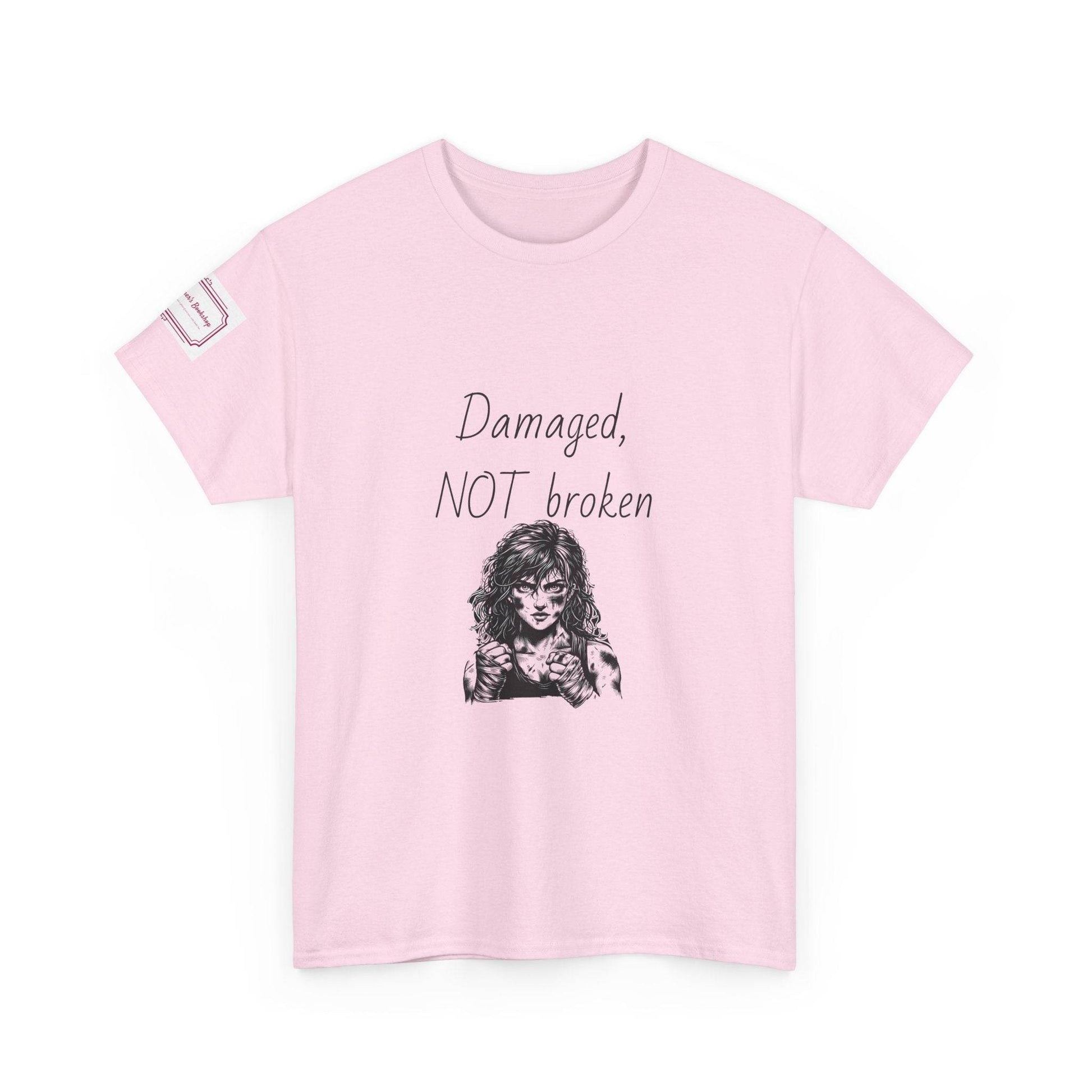 Damaged, NOT broken - Inspirational Unisex Heavy Cotton Tee - The Dreamer's Bookshop.