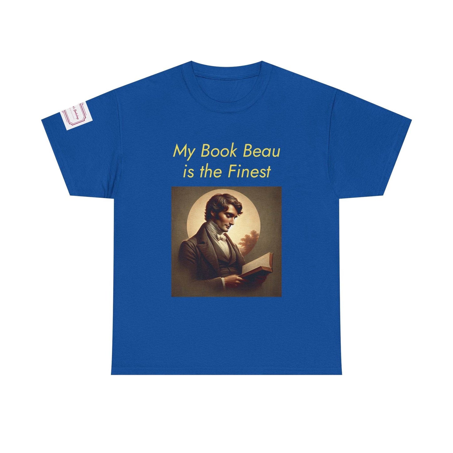 Literary Lovers Unisex Heavy Cotton Tee - 'My Book Beau is the Finest' - The Dreamer's Bookshop.