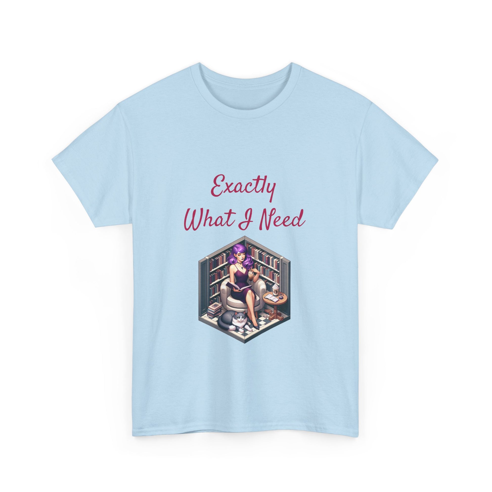 Book Lover's Unisex Heavy Cotton Tee - "What I Need" - The Dreamer's Bookshop.