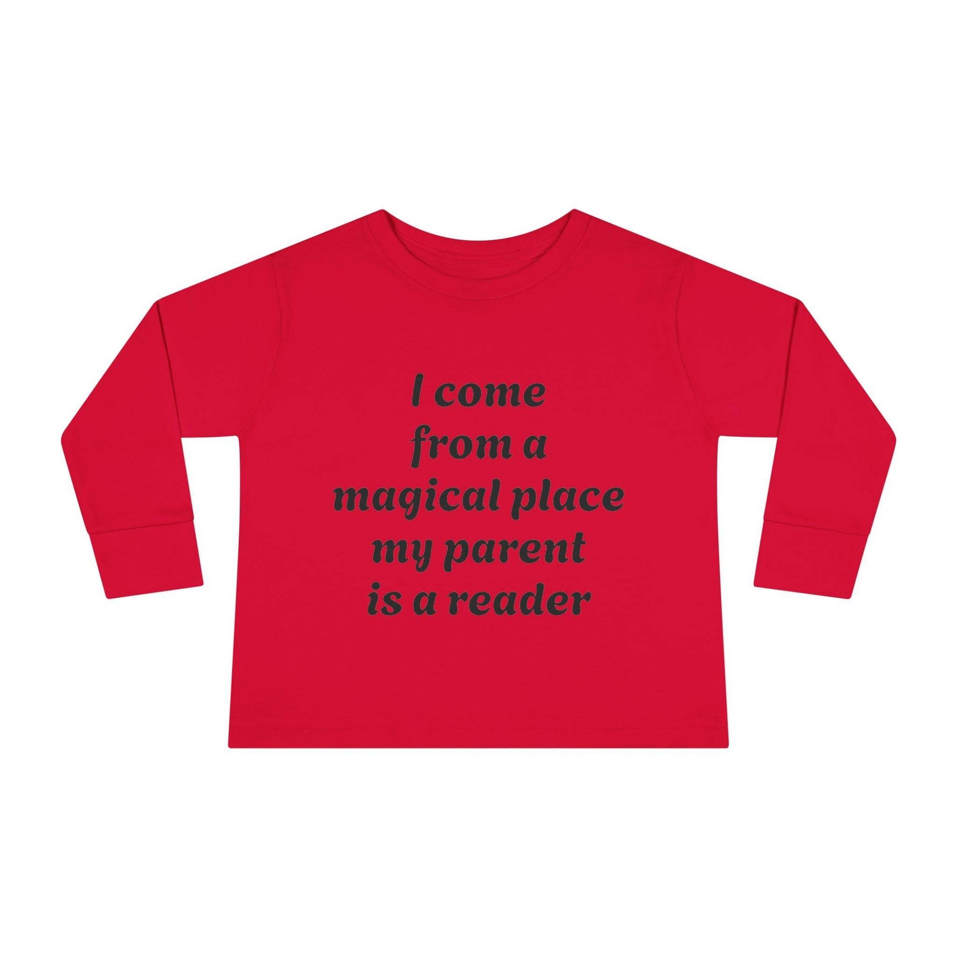 US (Ww) - Toddler Long Sleeve Tee - Magical Place Reader Quote - The Dreamer's Bookshop.