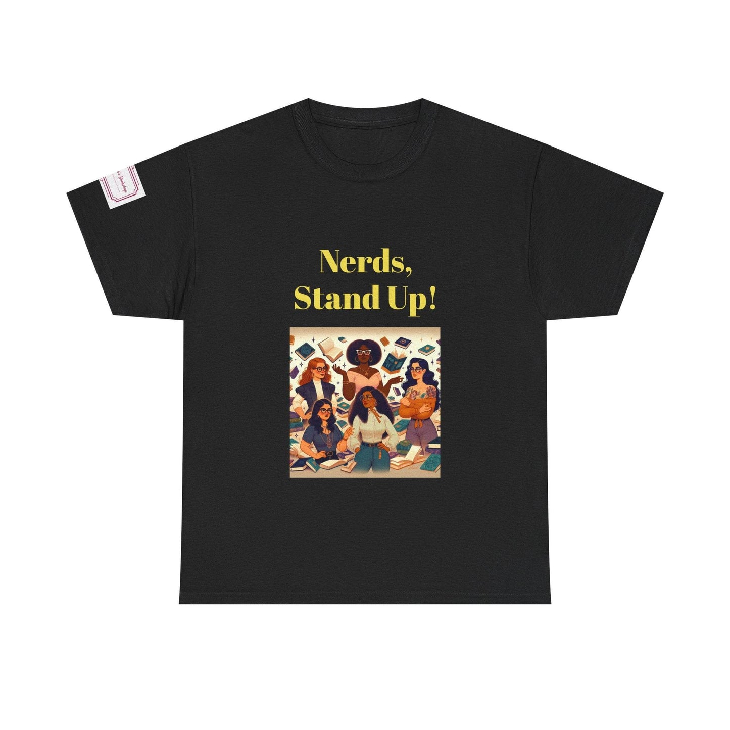 Nerds Stand Up - Graphic Unisex Heavy Cotton Tee - Book Lovers - The Dreamer's Bookshop.