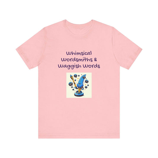 Whimsical Wordsmith Unisex Jersey Tee - Fun Graphic for Writers & Word Lovers - The Dreamer's Bookshop.