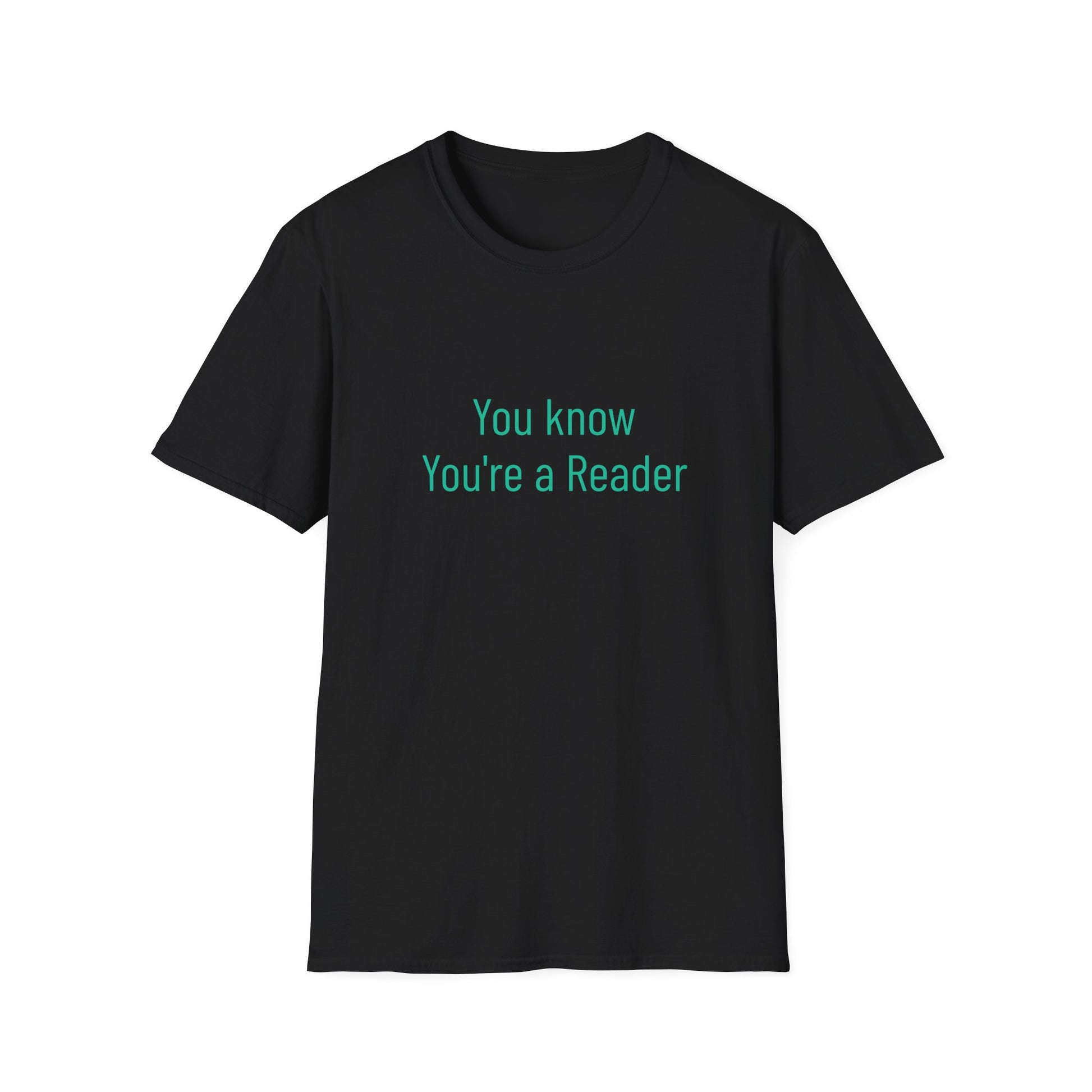 Unisex -Inspired T-Shirt - "You Know" - Philosophical - The Dreamer's Bookshop.