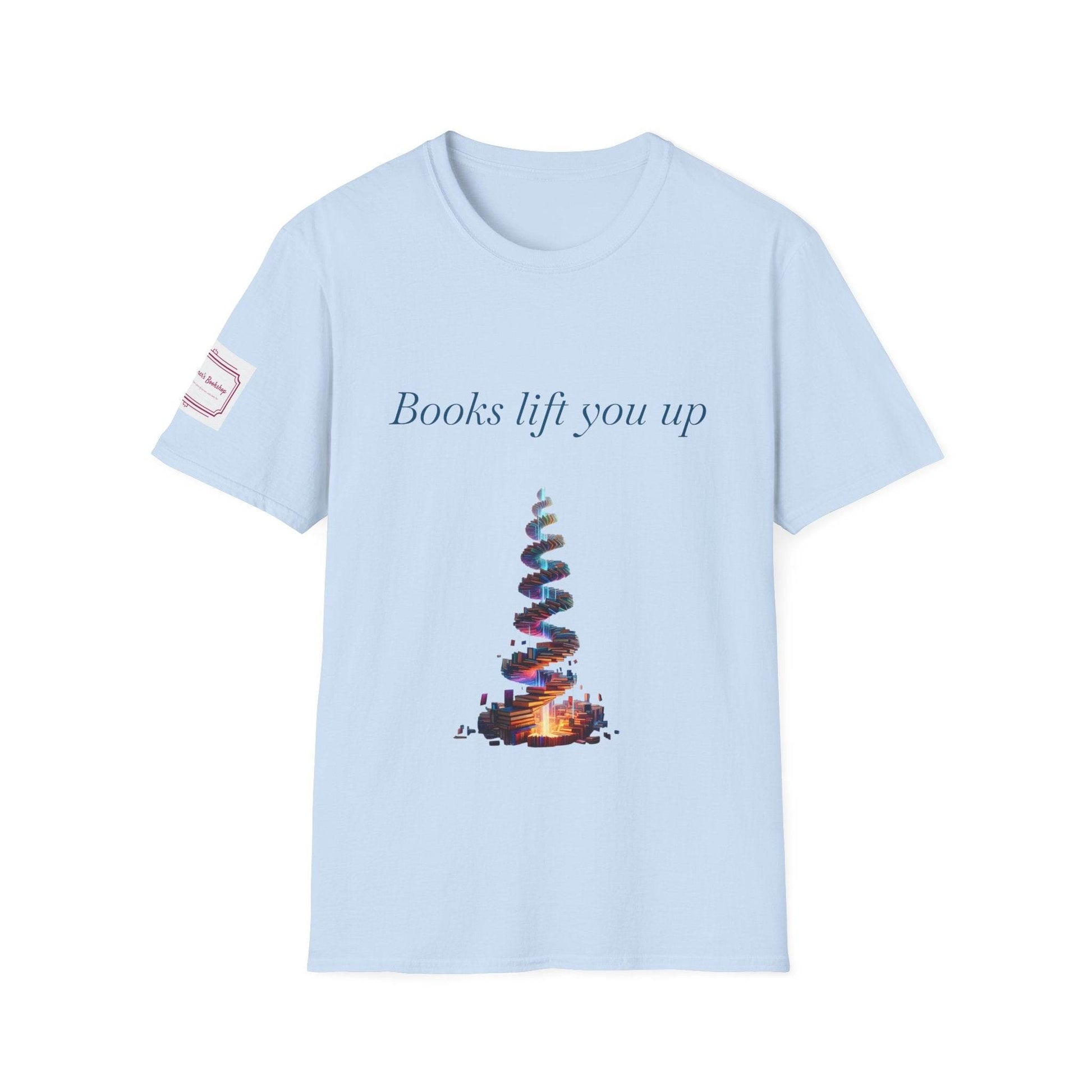 Inspirational Unisex T-Shirt - Books Lift You Up - The Dreamer's Bookshop.