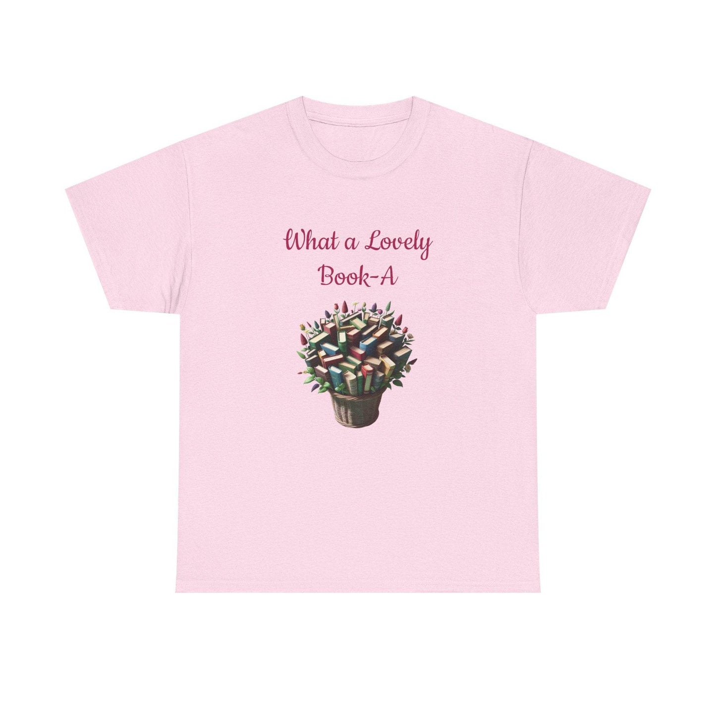 What a Lovely Book-A Unisex Heavy Cotton Tee for Book Lovers - The Dreamer's Bookshop.