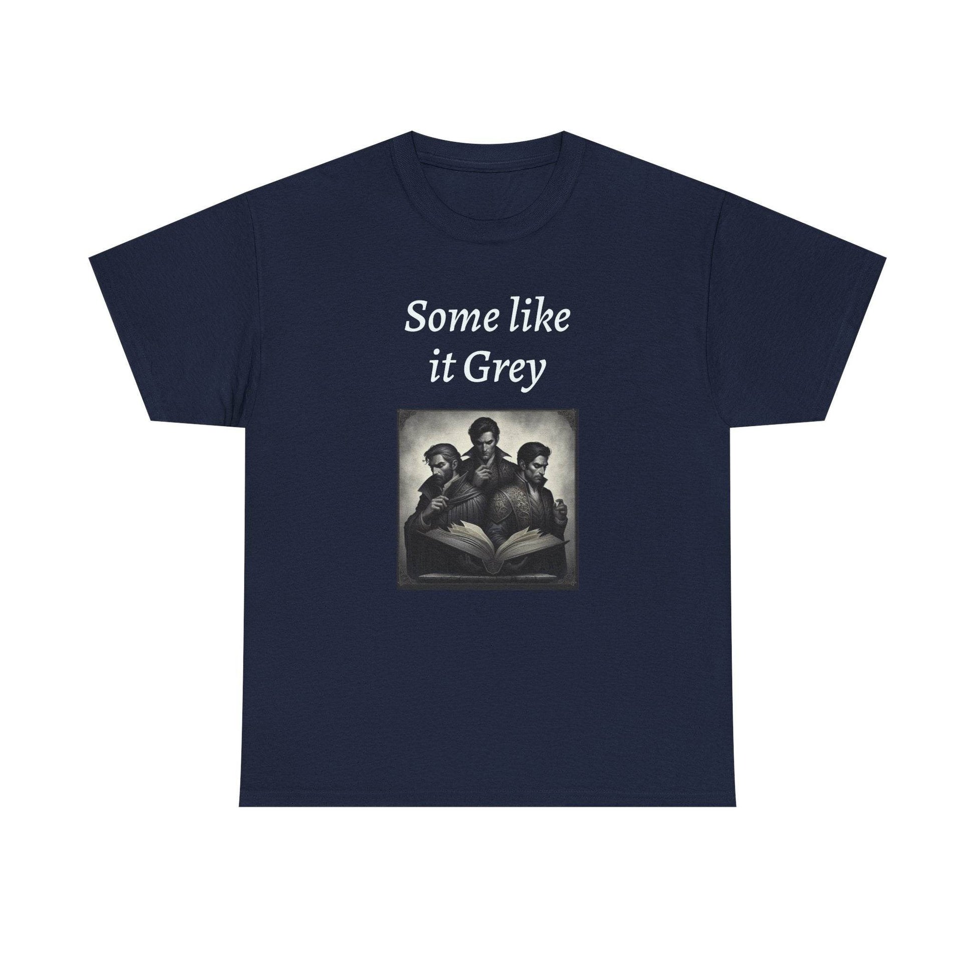 Like it Grey - Graphic Tee - Unisex Heavy Cotton T-Shirt for Book Lovers - The Dreamer's Bookshop.