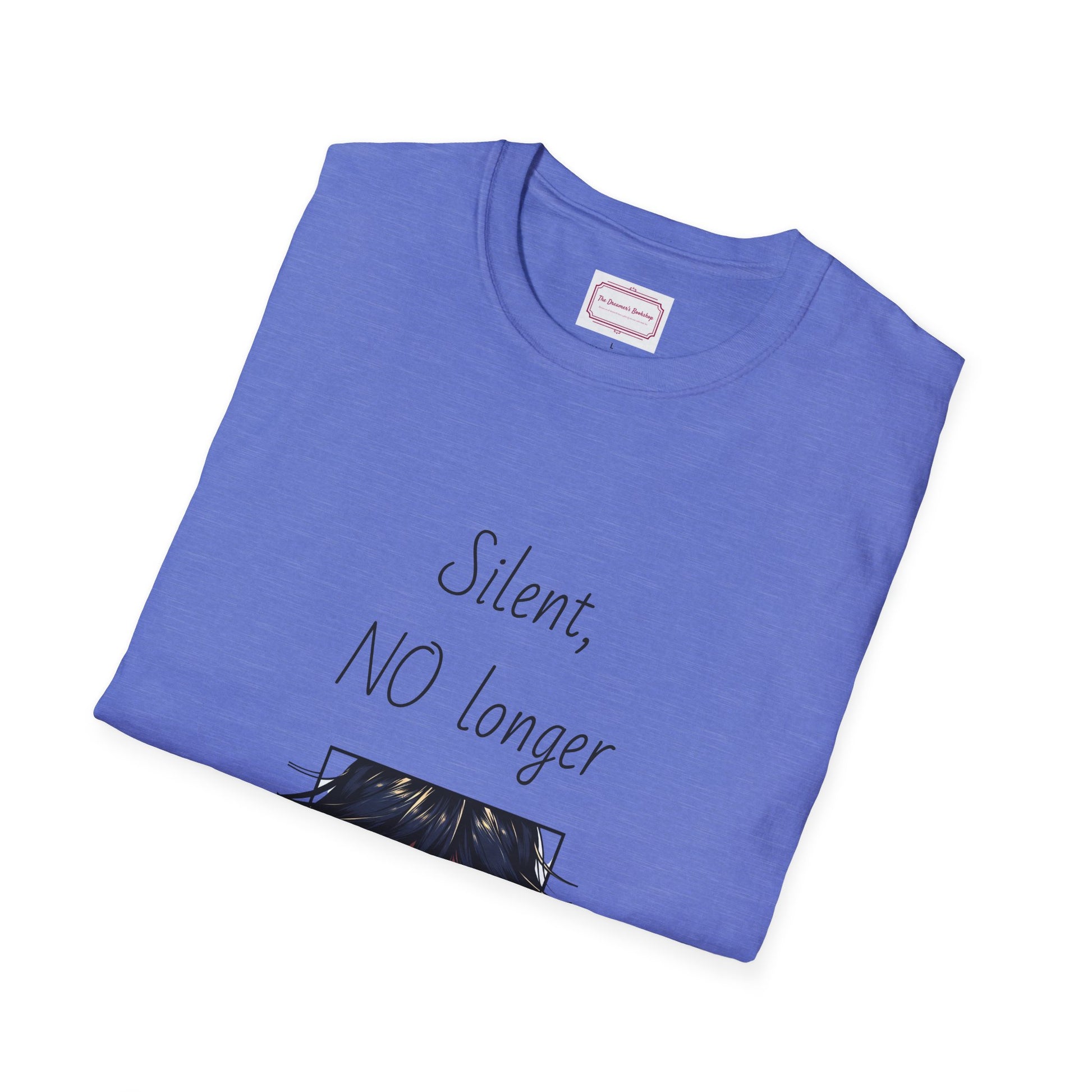 Inspirational Unisex Softstyle T-Shirt - "Silent, NO longer" - The Dreamer's Bookshop.