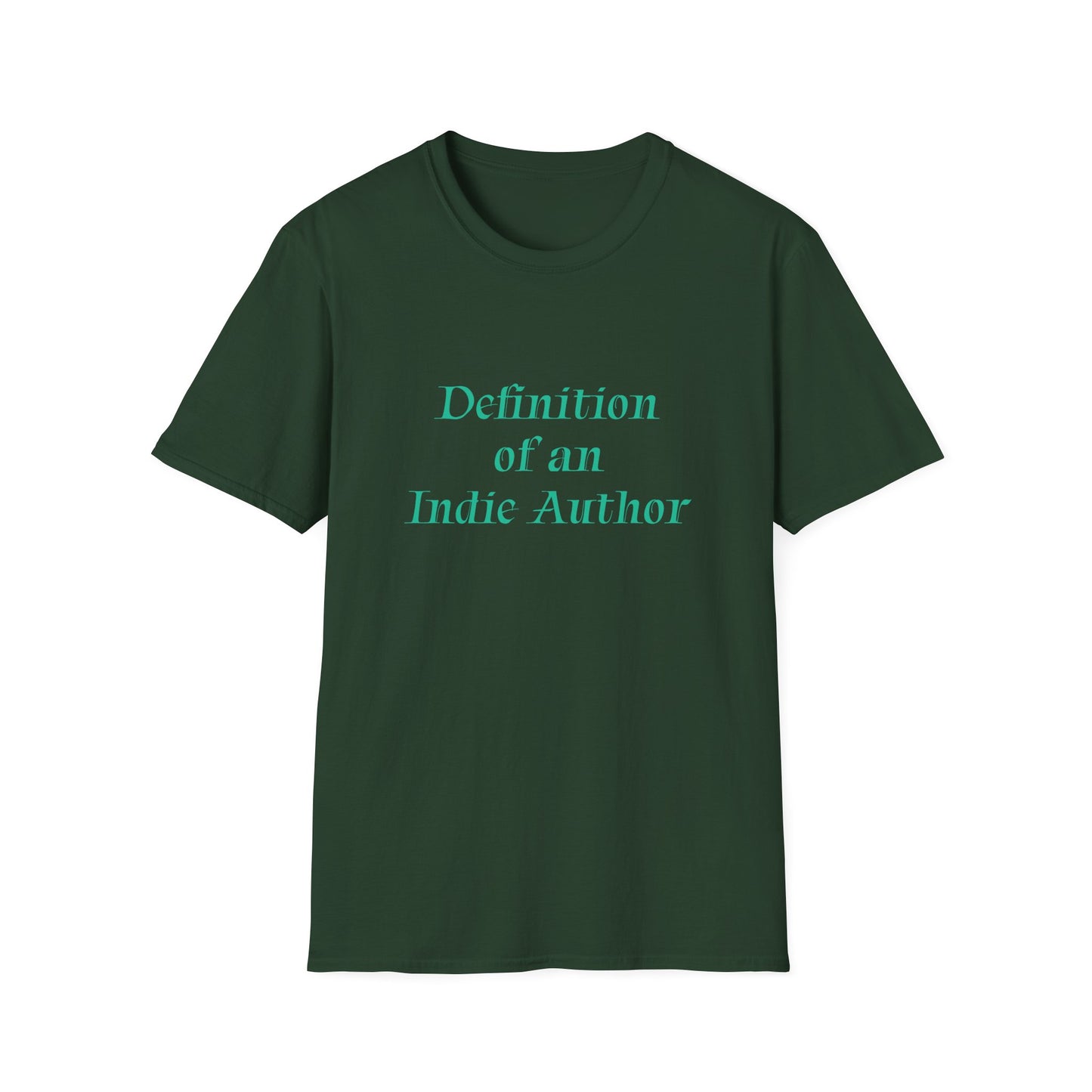 Unisex -Inspired T-Shirt - "Indie Author" - Inspirational - The Dreamer's Bookshop.