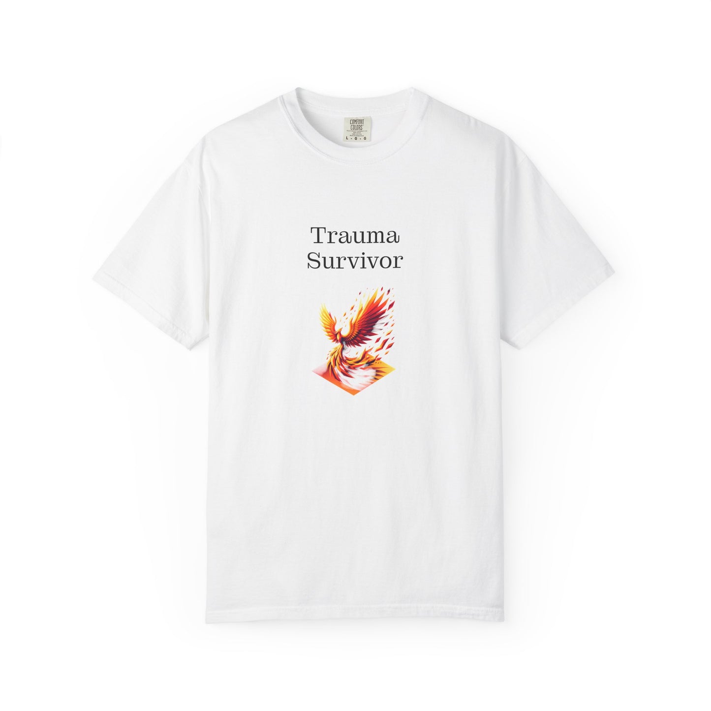 Trauma Survivor Unisex Garment-Dyed T-shirt - Inspirational Motivational Tee