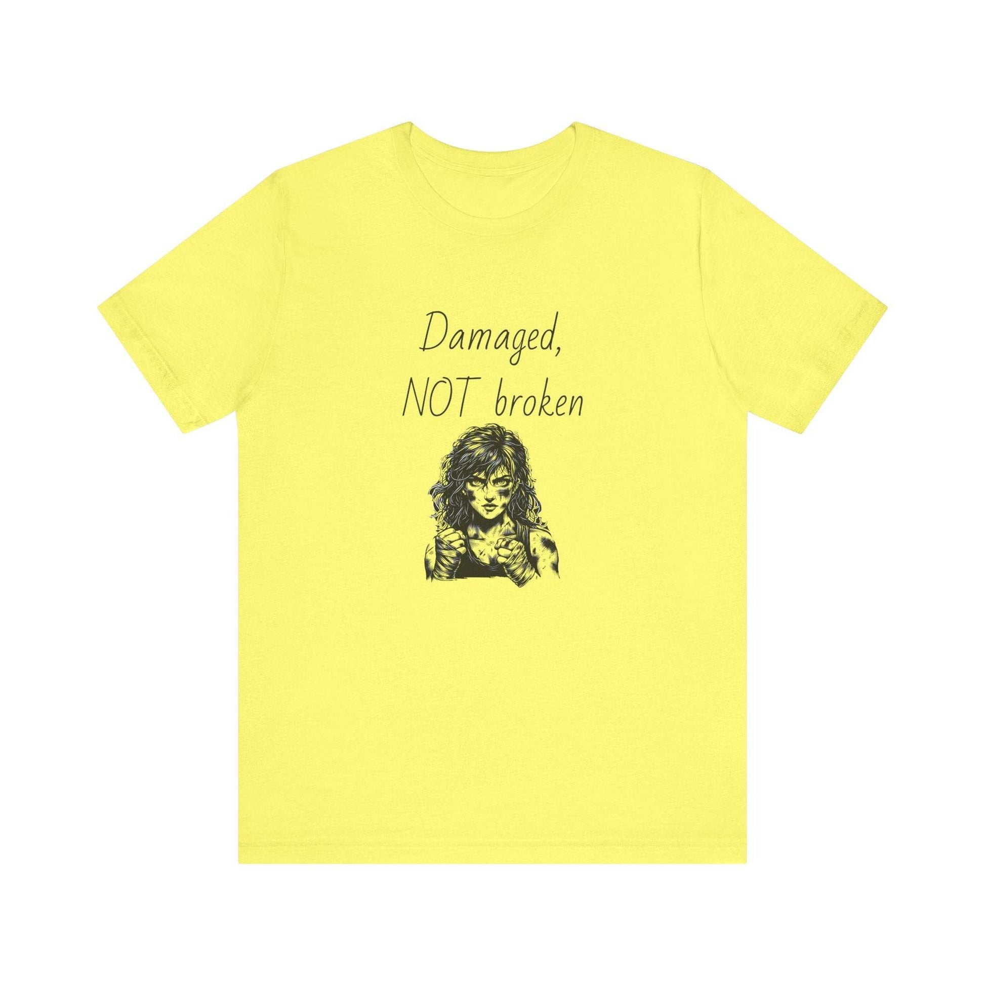 Damaged, NOT broken Inspirational T-Shirt | Unisex Short Sleeve Tee - The Dreamer's Bookshop.