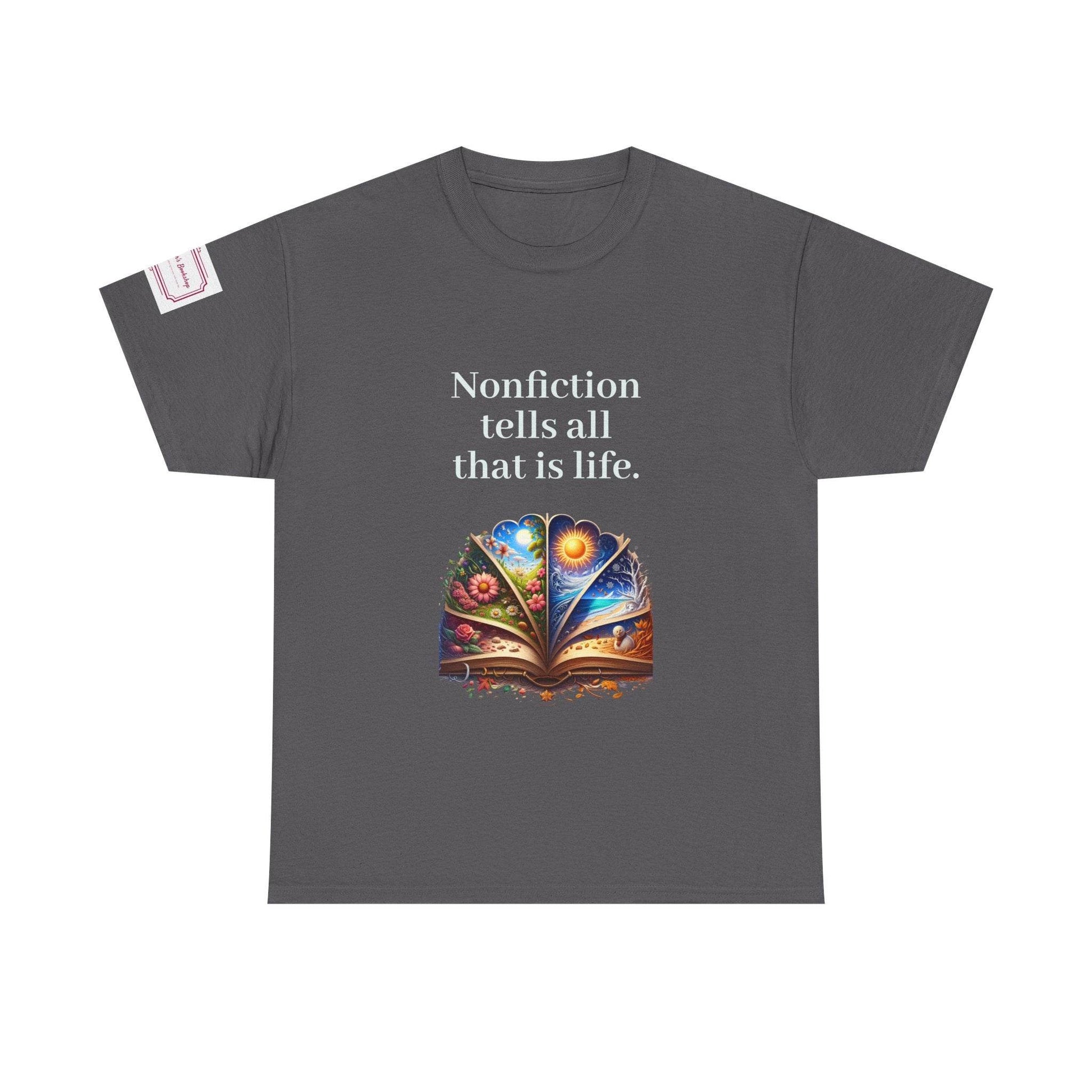 All that is Life - Unisex Heavy Cotton Tee - Nonfiction Books - The Dreamer's Bookshop.