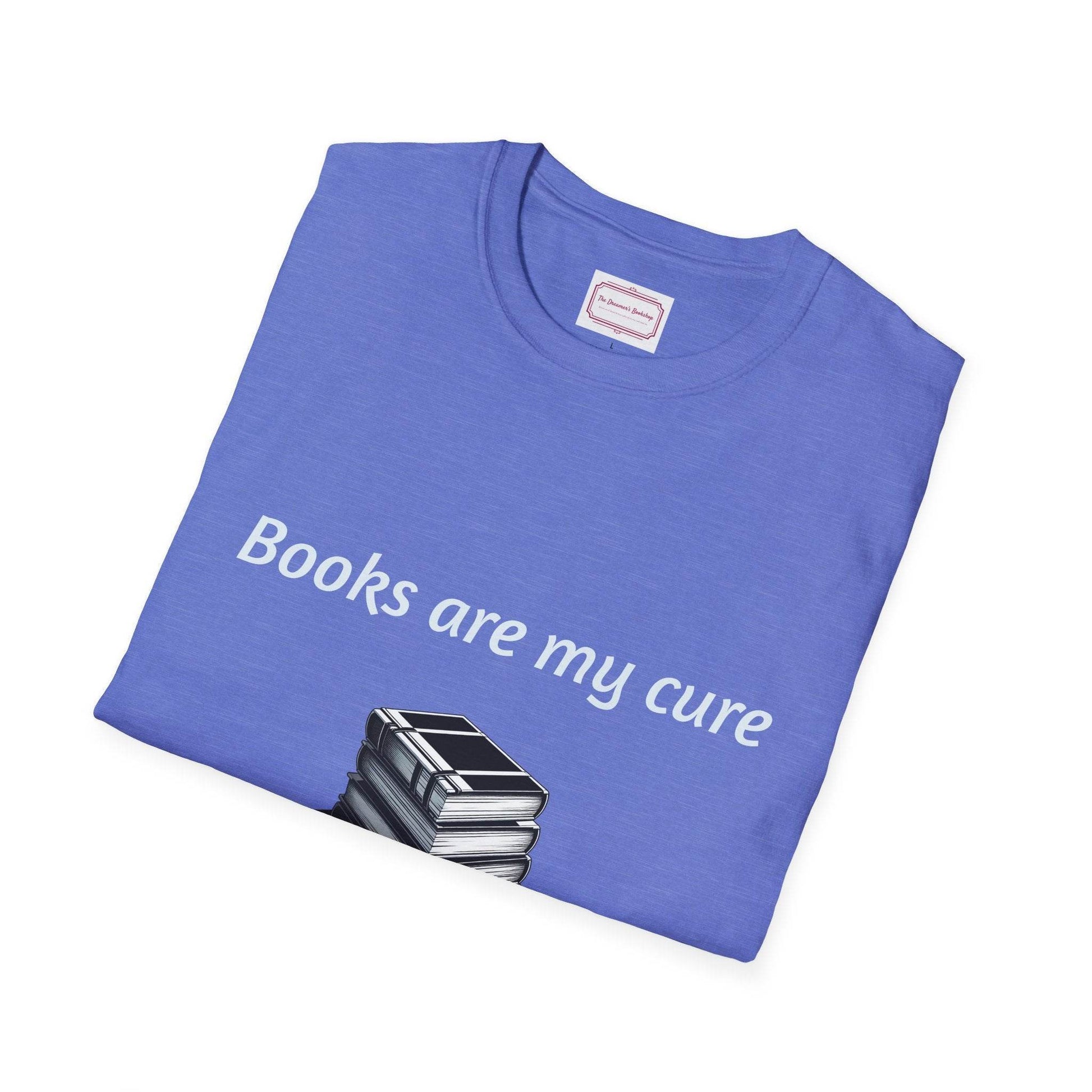 Inspirational Unisex Softstyle T-Shirt - Books are my cure - The Dreamer's Bookshop.