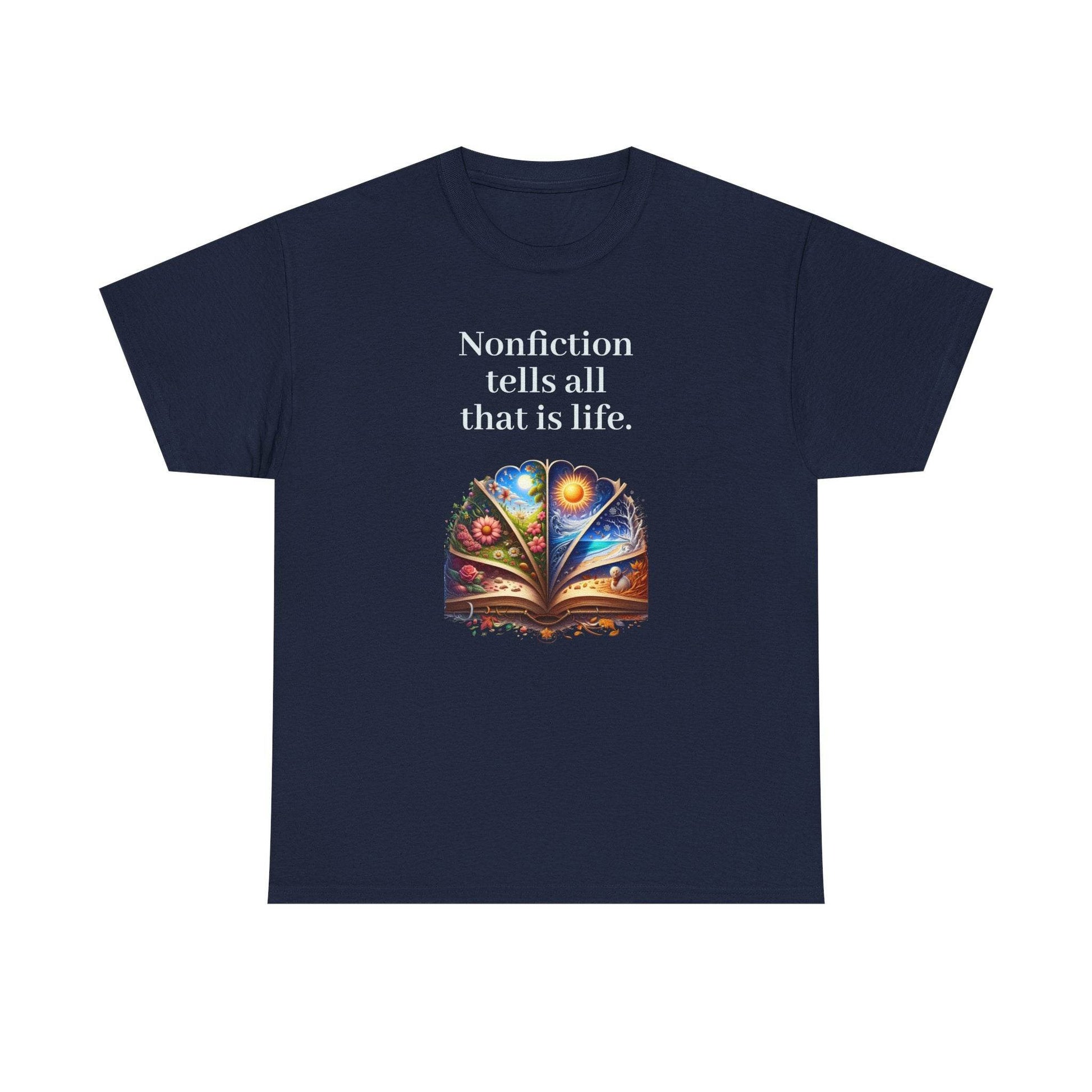 That is Life - Graphic Tee - Unisex Heavy Cotton T-Shirt Nonfiction Books - The Dreamer's Bookshop.