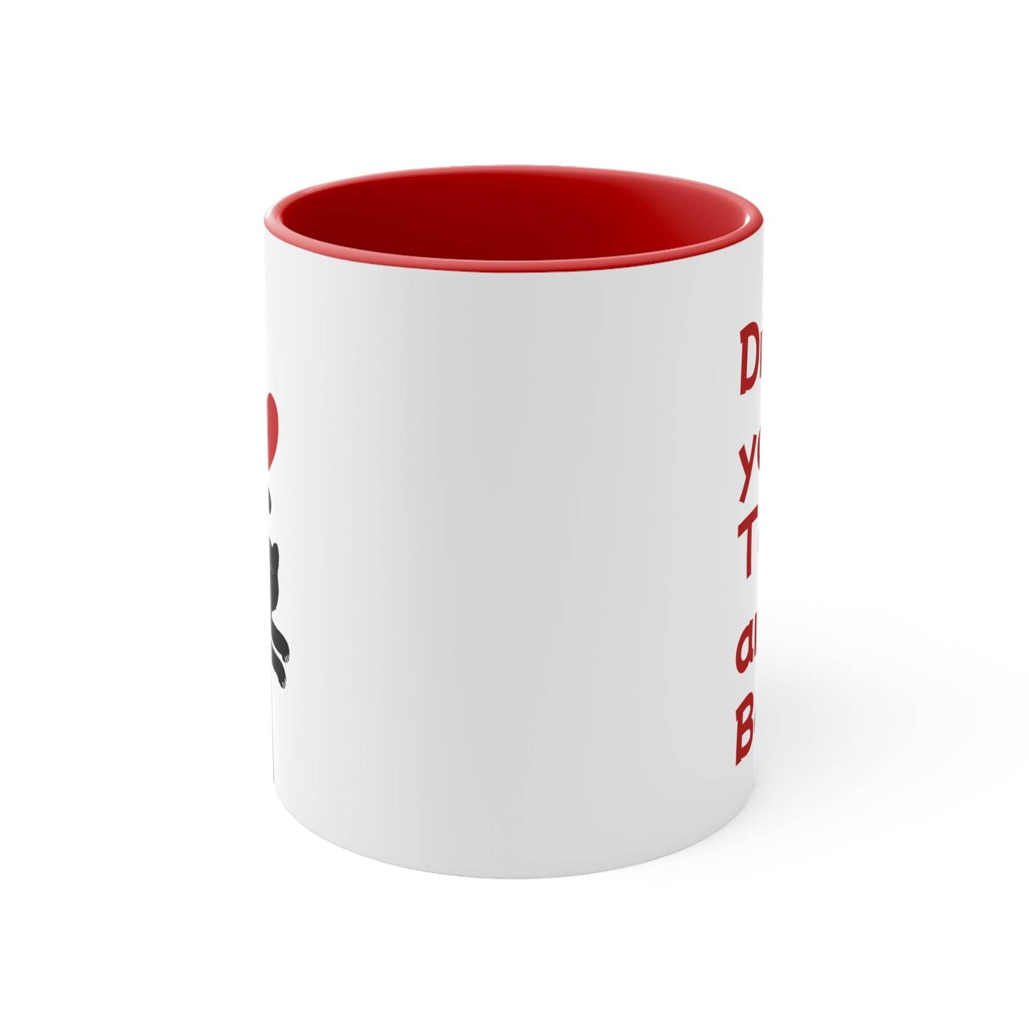 Funny Cat Love Accent Mug - 11oz Drink your Tea Cup - The Dreamer's Bookshop.