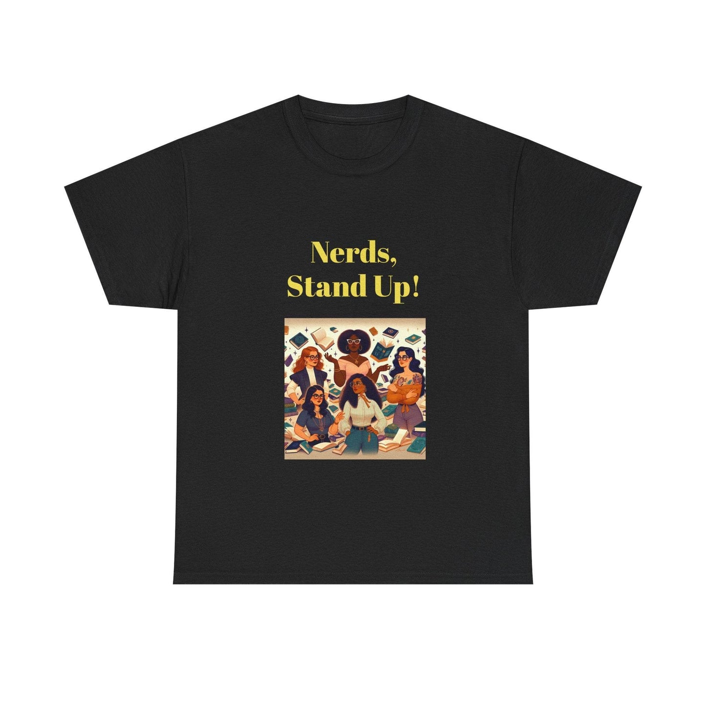 Nerds Stand Up - Unisex Heavy Cotton Tee - Book Lovers - The Dreamer's Bookshop.