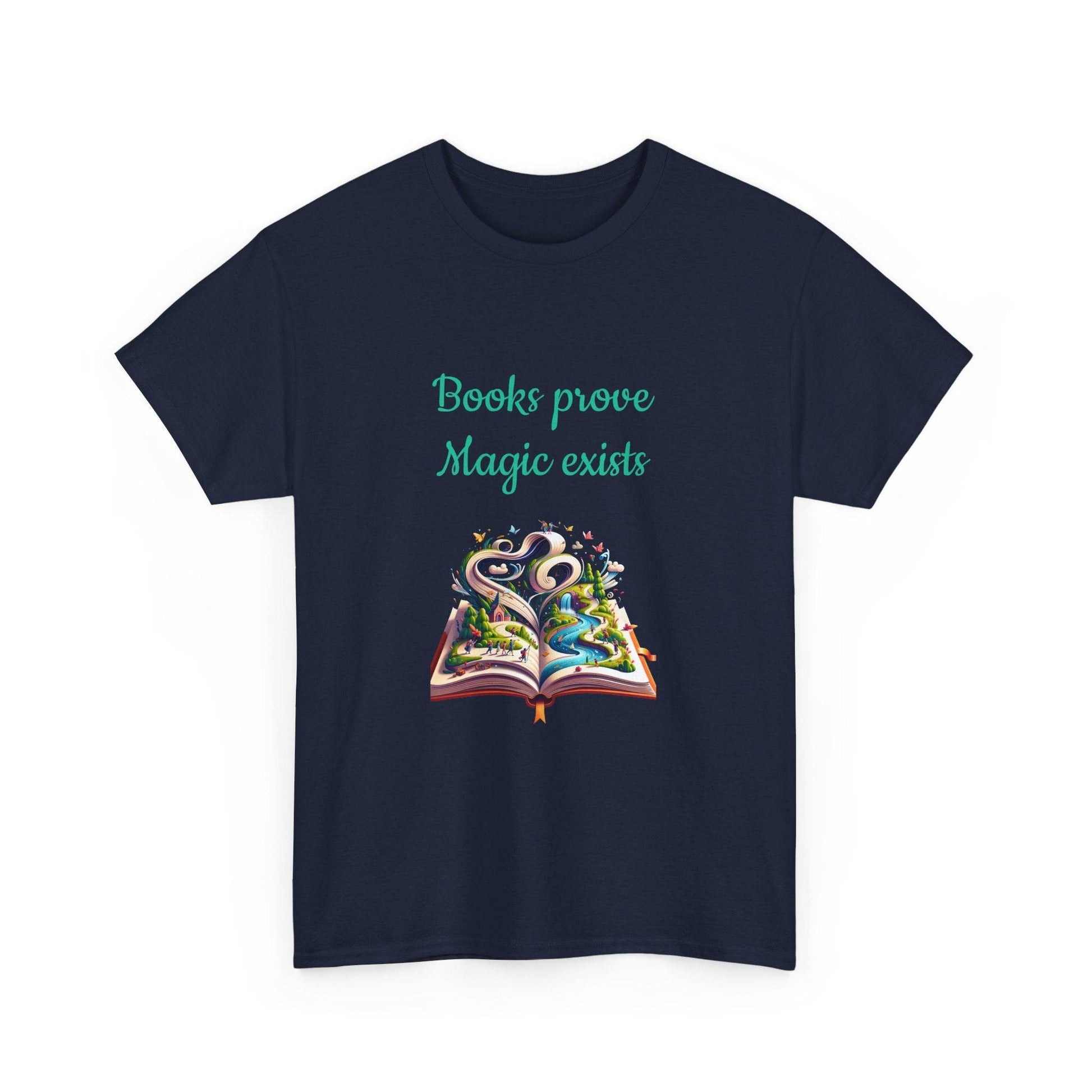 Magic exists - Unisex Heavy Cotton Tee for Book Lovers - The Dreamer's Bookshop.
