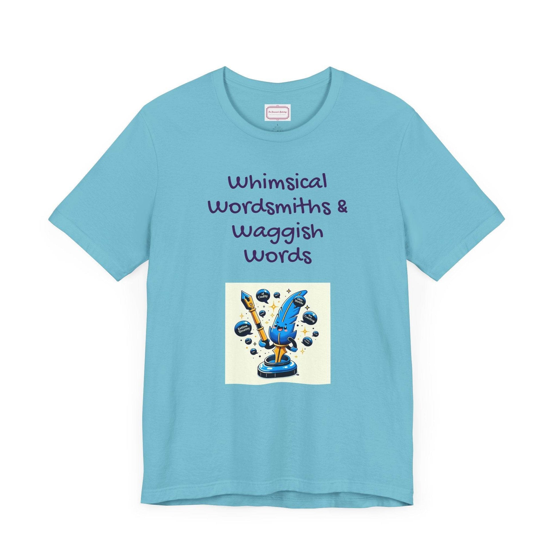 Funny Wordsmith Tee - Writers and Word Lovers - The Dreamer's Bookshop.
