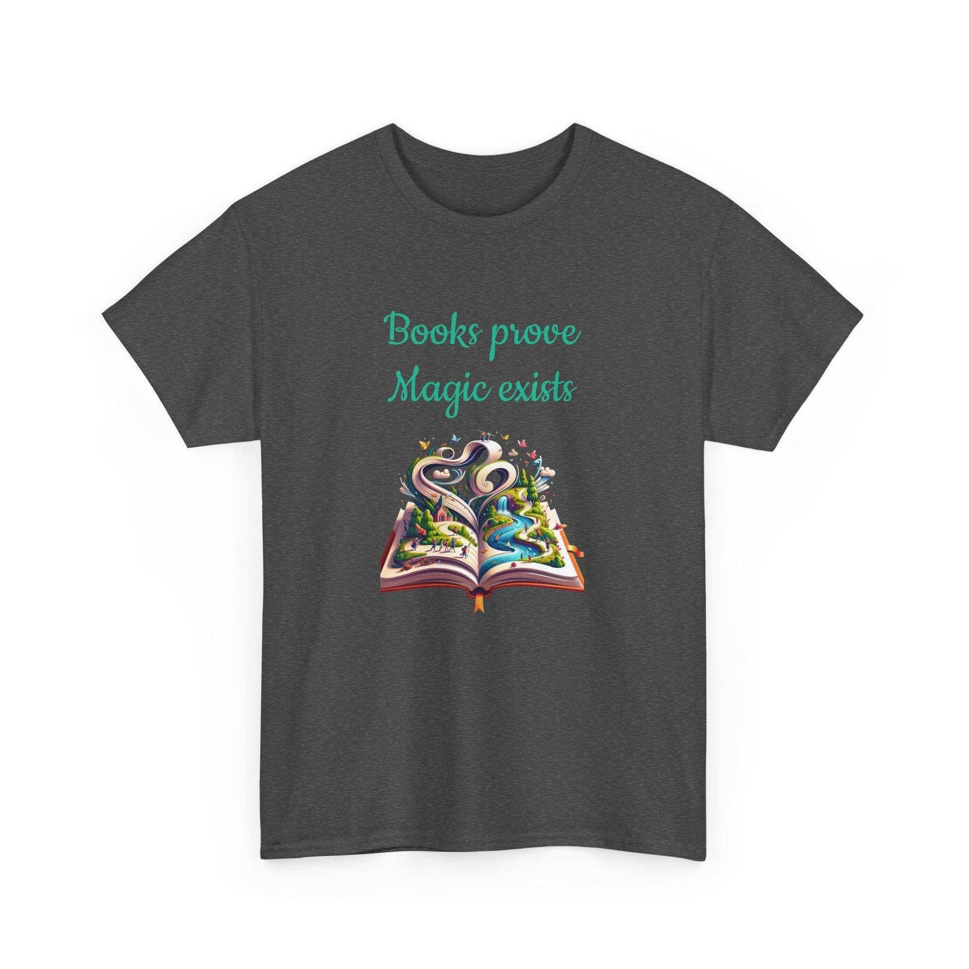 Magic Exists -A Unisex Heavy Cotton Tee - Perfect Gift for Book Lovers - The Dreamer's Bookshop.