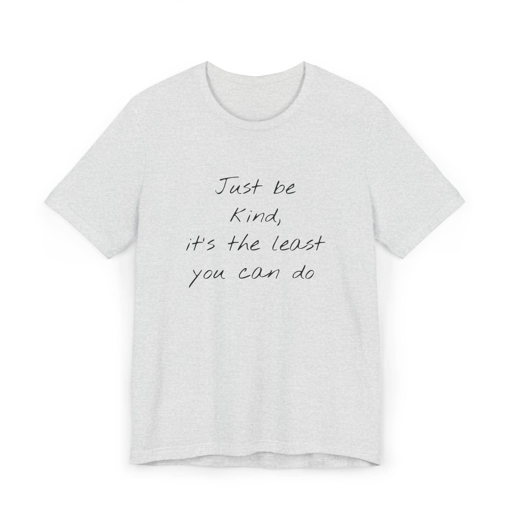 Inspirational Unisex Jersey T-Shirt - Be Kind Vibe - The Dreamer's Bookshop.