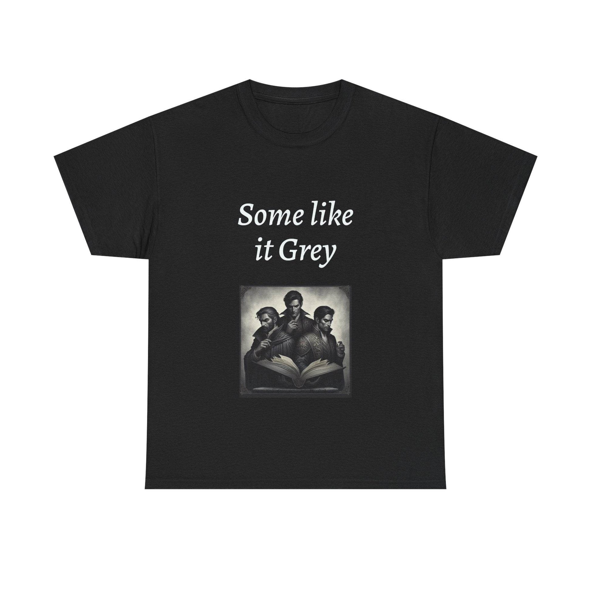 Like it Grey - Unisex Heavy Cotton Tee - Dark Romance - The Dreamer's Bookshop.