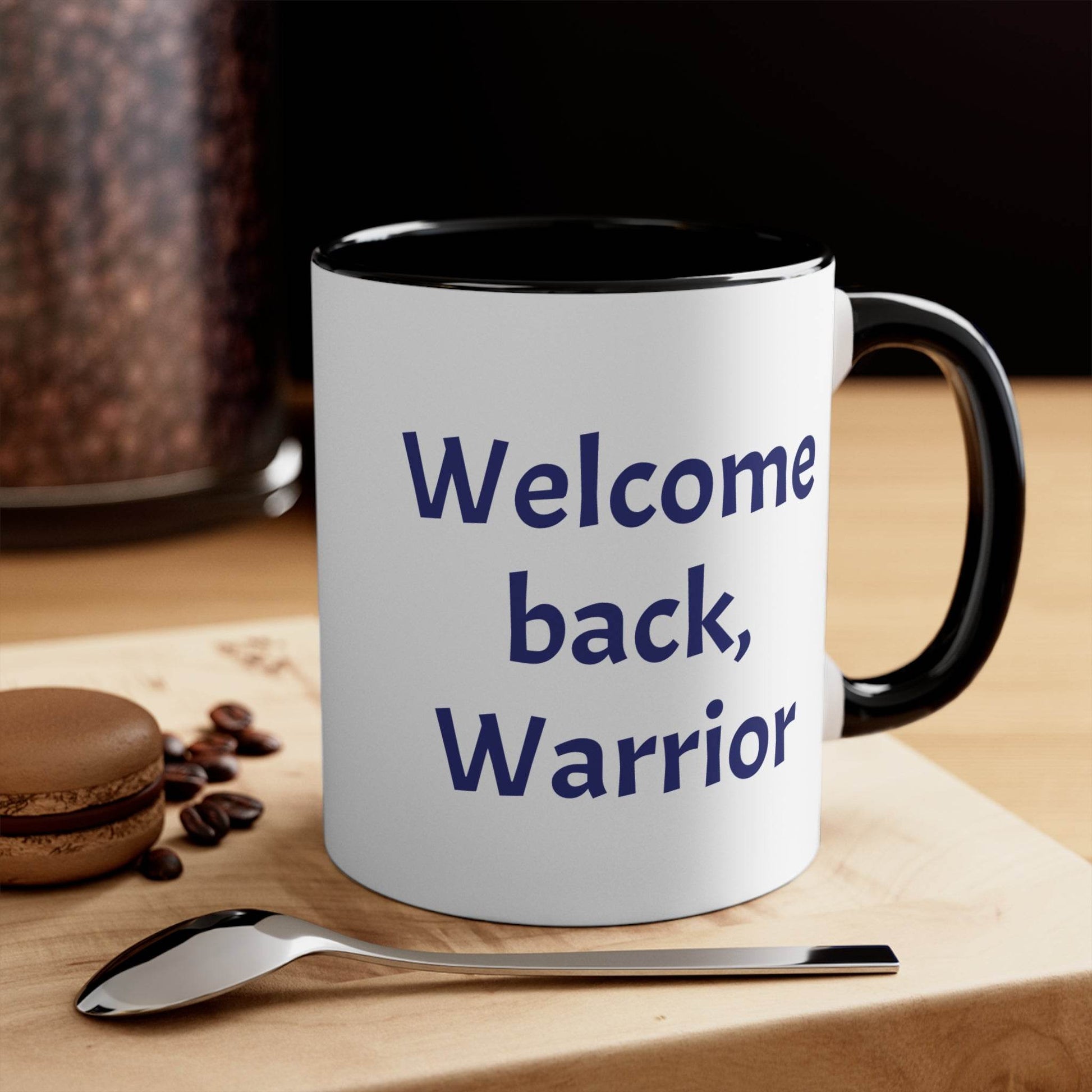 Welcome back, Warrior Coffee Mug – Perfect for Chronic Illness Warriors - The Dreamer's Bookshop.