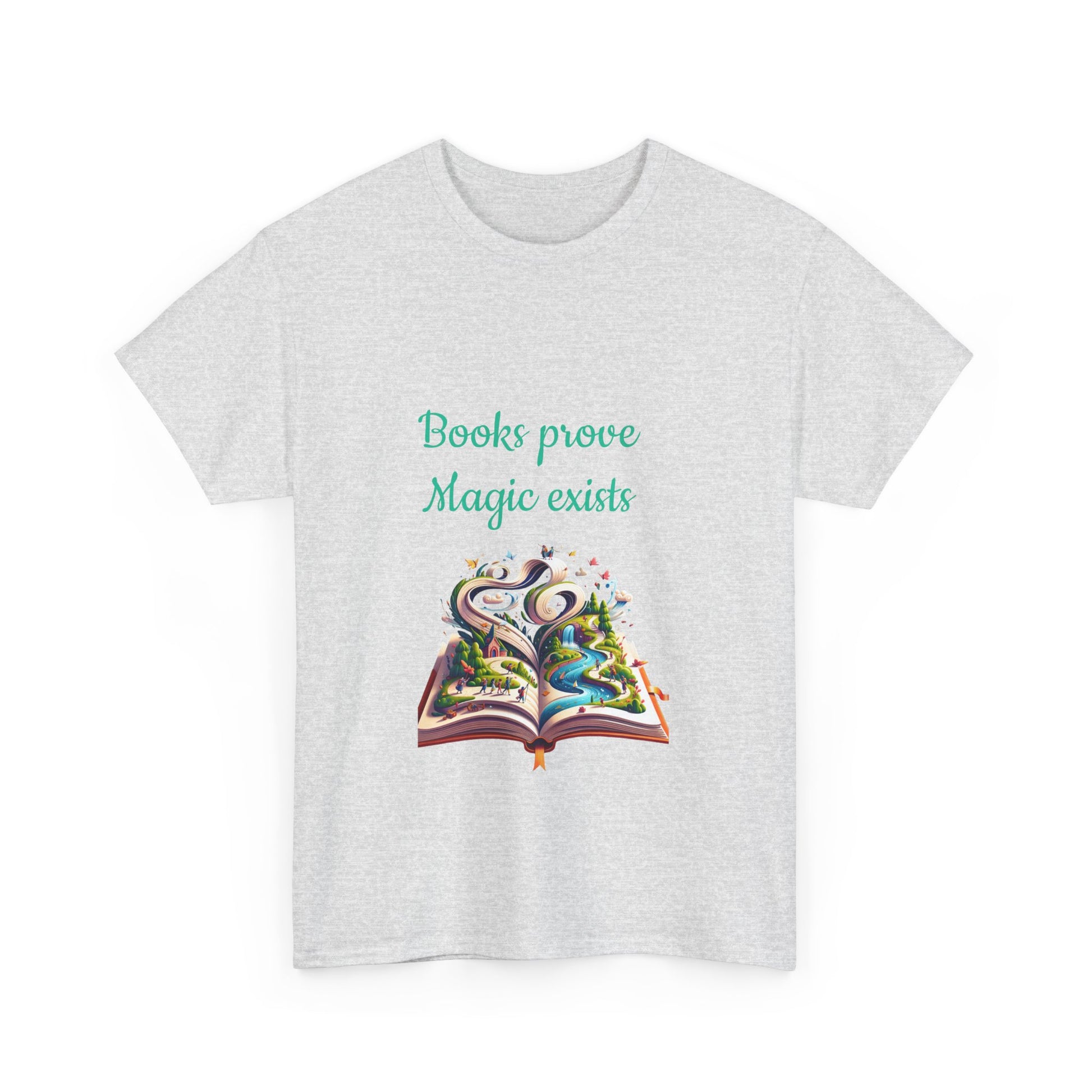 Book Lover's Unisex Heavy Cotton Tee - "Magic Exists" - The Dreamer's Bookshop.