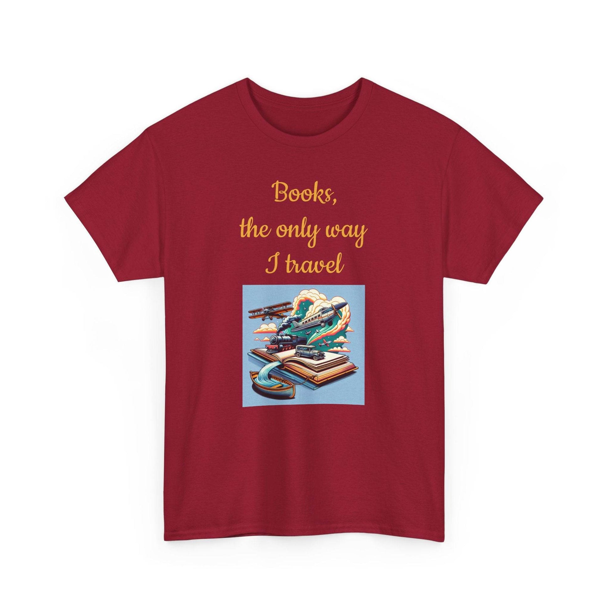 Travel -A Unisex Heavy Cotton Tee - Perfect Gift for Book Lovers - The Dreamer's Bookshop.