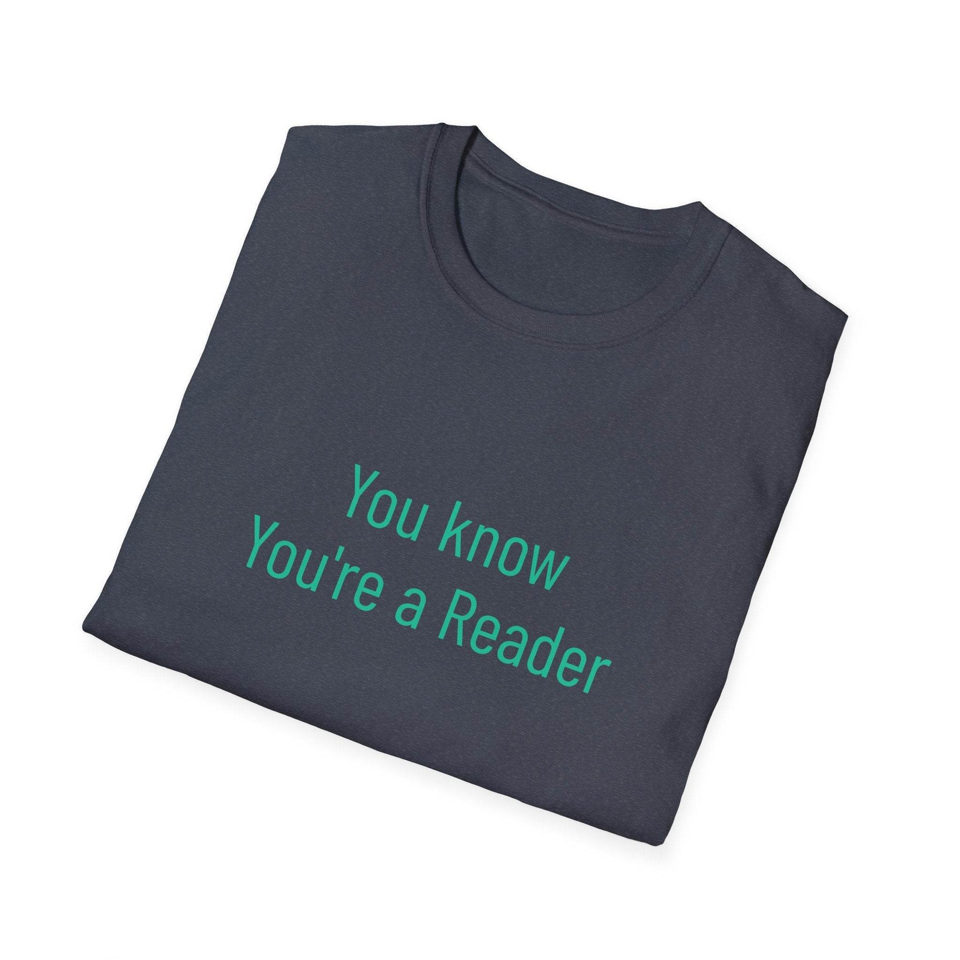 Unisex Softstyle T-Shirt - 'You Know' Philosophical - The Dreamer's Bookshop.