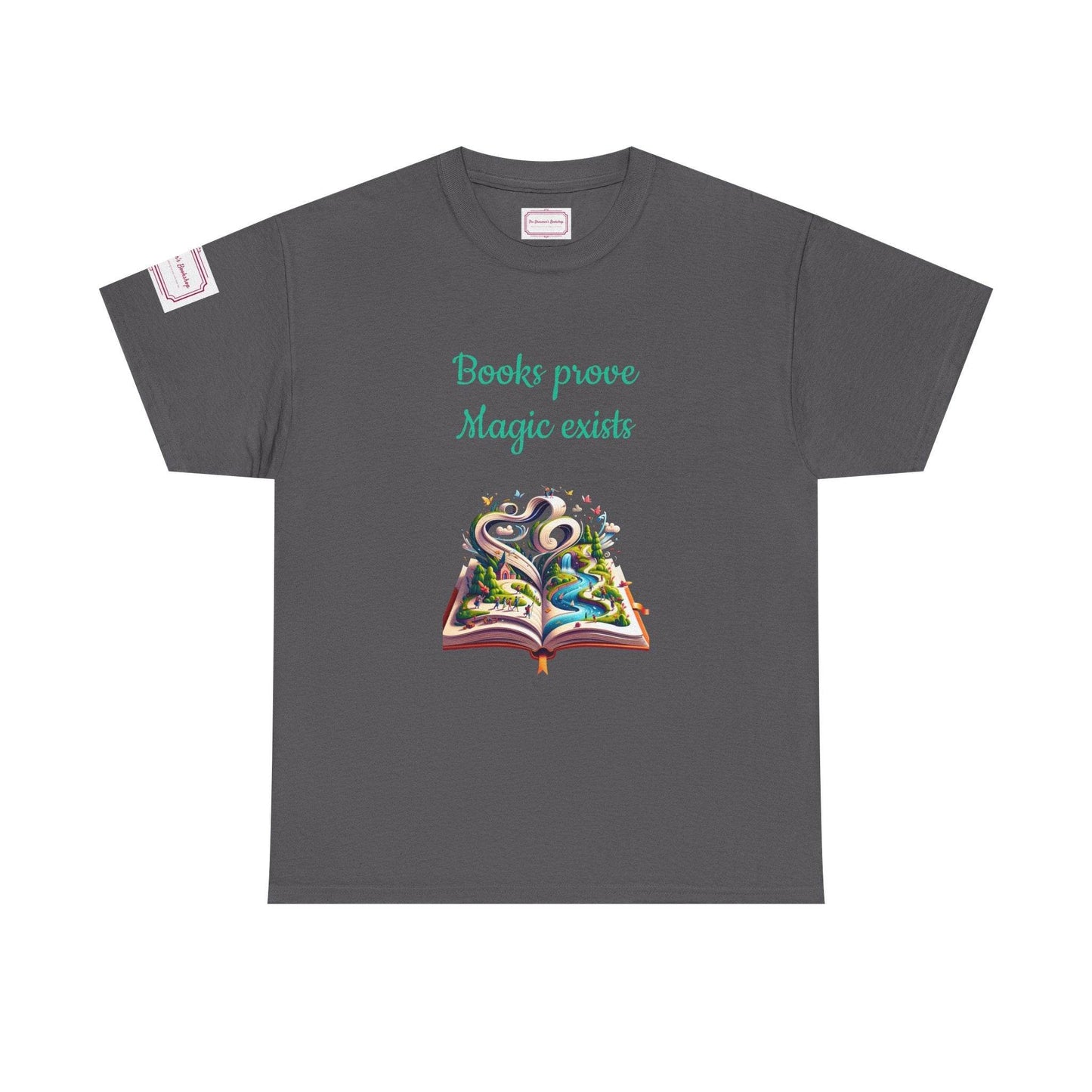 Magic exists - Unisex Heavy Cotton Tee - Perfect for Book Lovers - The Dreamer's Bookshop.