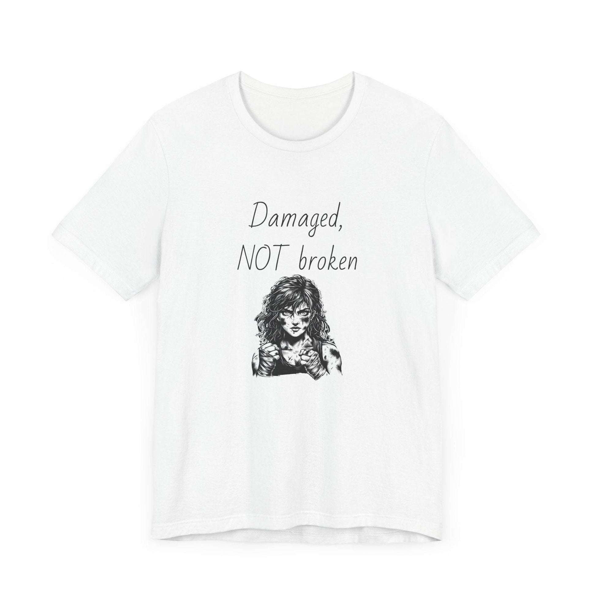 Damaged, NOT broken Inspirational T-Shirt | Unisex Short Sleeve Tee - The Dreamer's Bookshop.