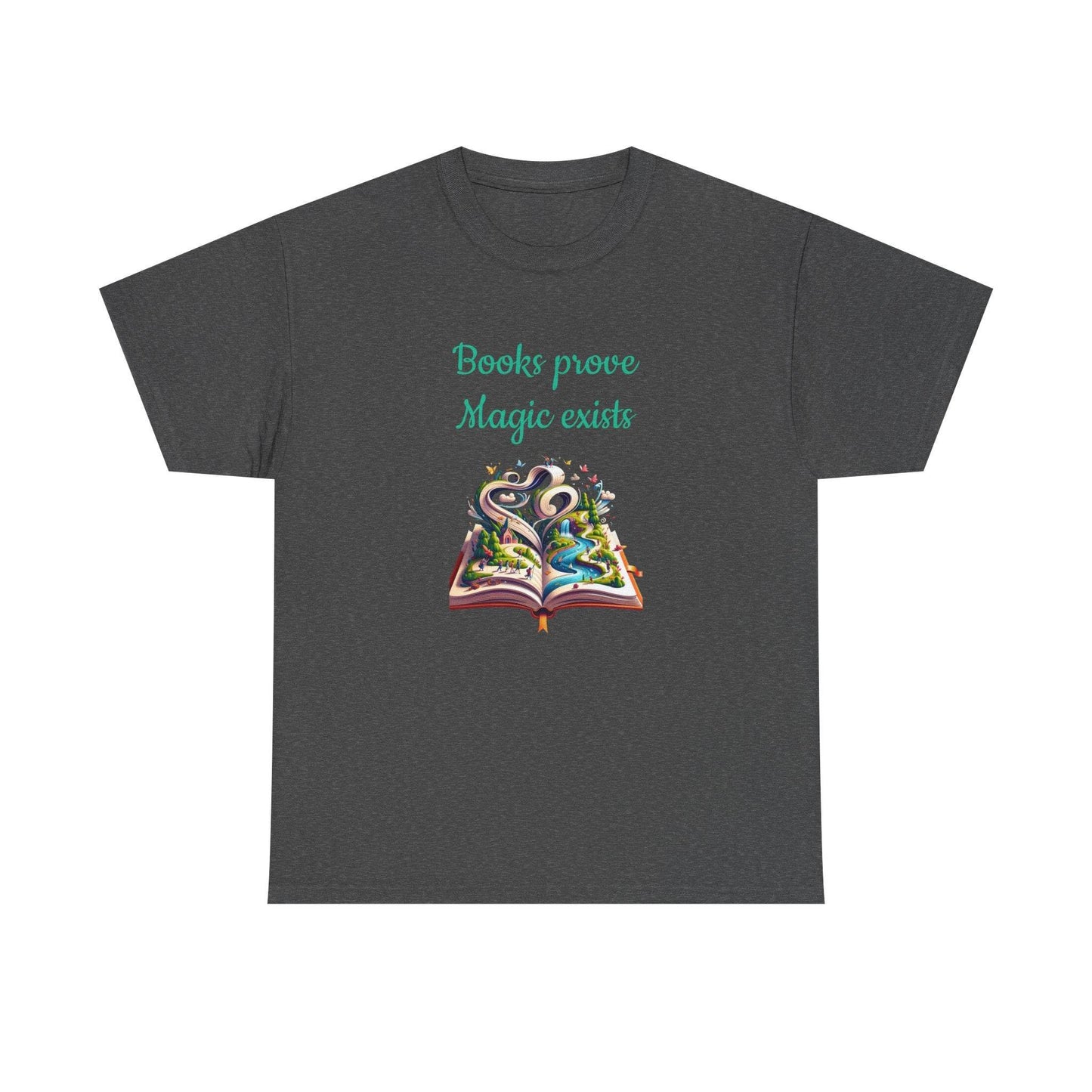 Magic Exists -A Unisex Heavy Cotton Tee - Perfect Gift for Book Lovers - The Dreamer's Bookshop.