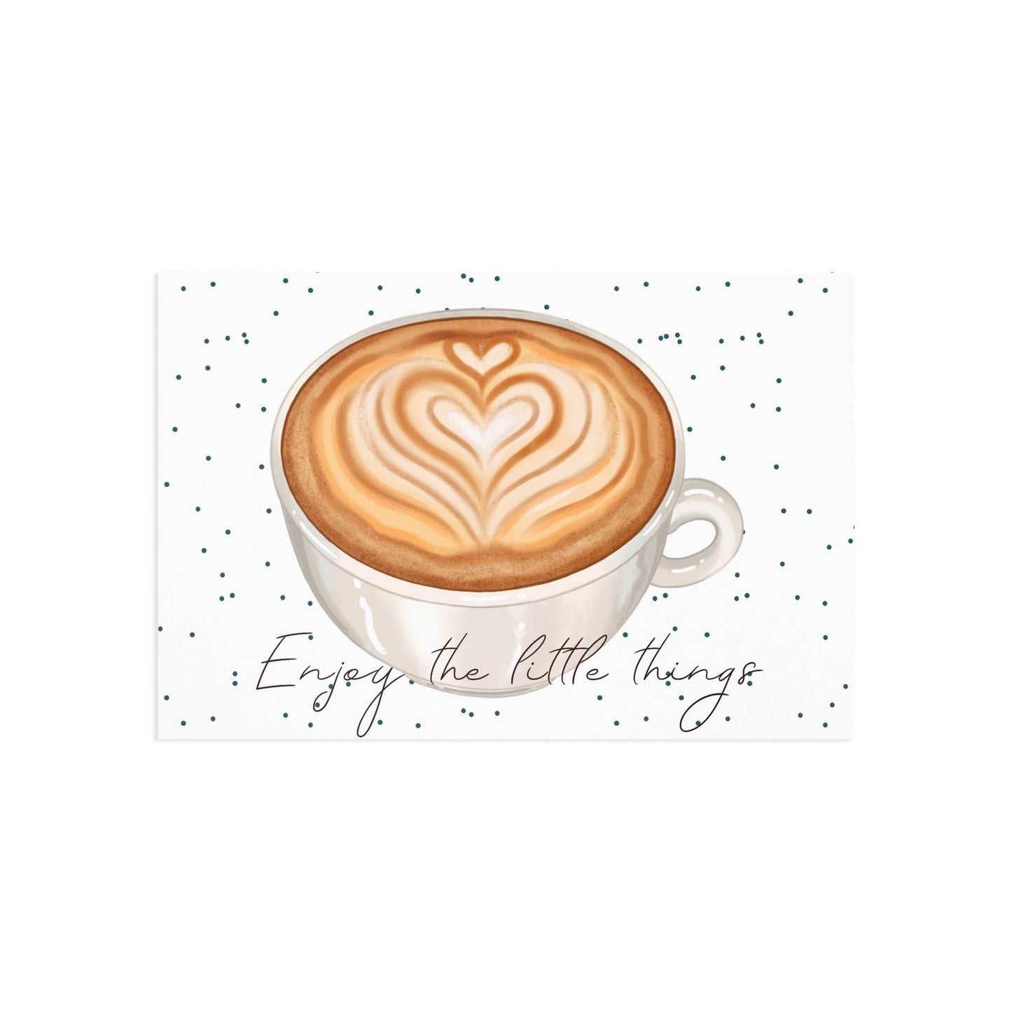 The Dreamer's Bookshop "Coffee" Enjoy the Little Things Card - The Dreamer's Bookshop.