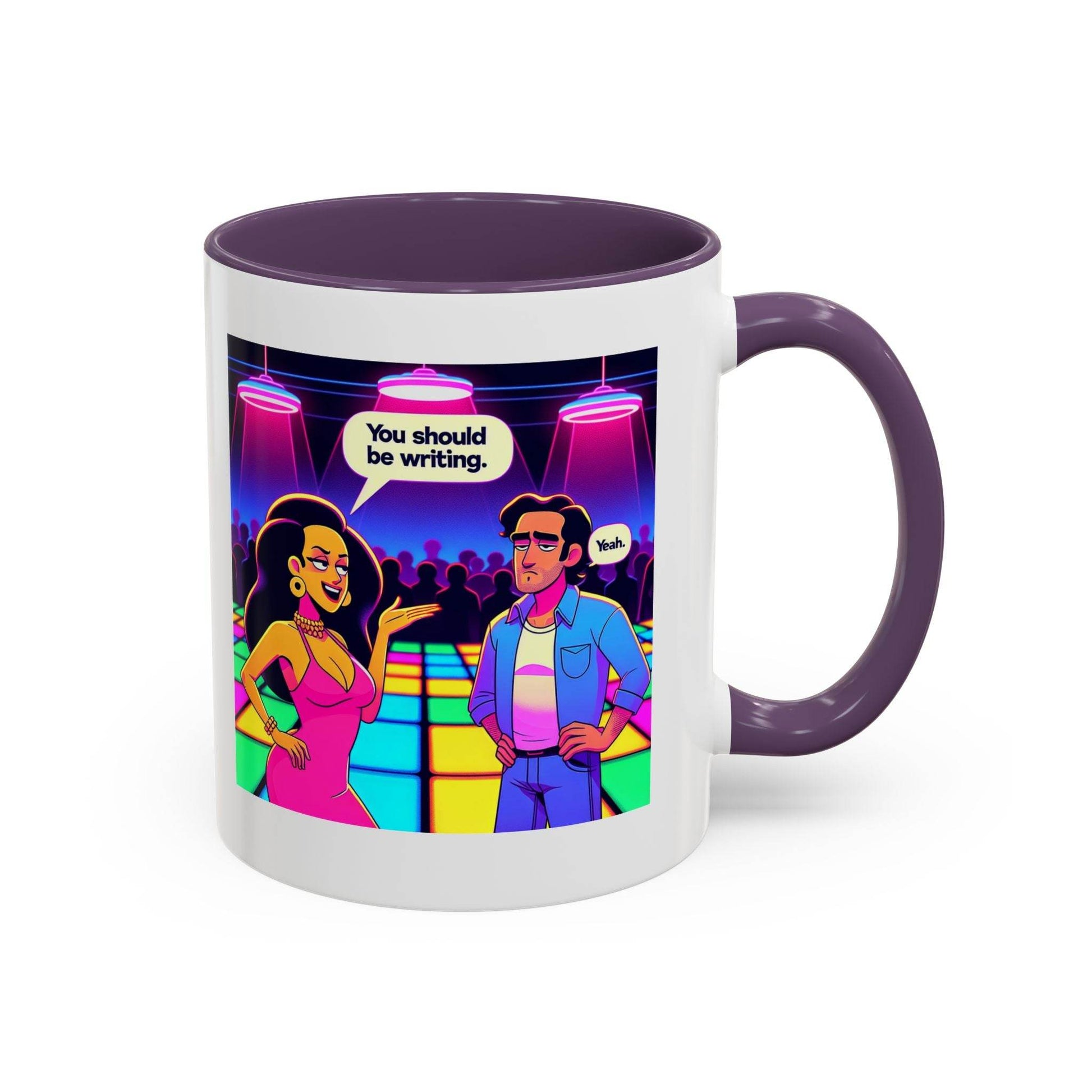 You should be writing Coffee Mug - Fun Writing Motivation Design - The Dreamer's Bookshop.