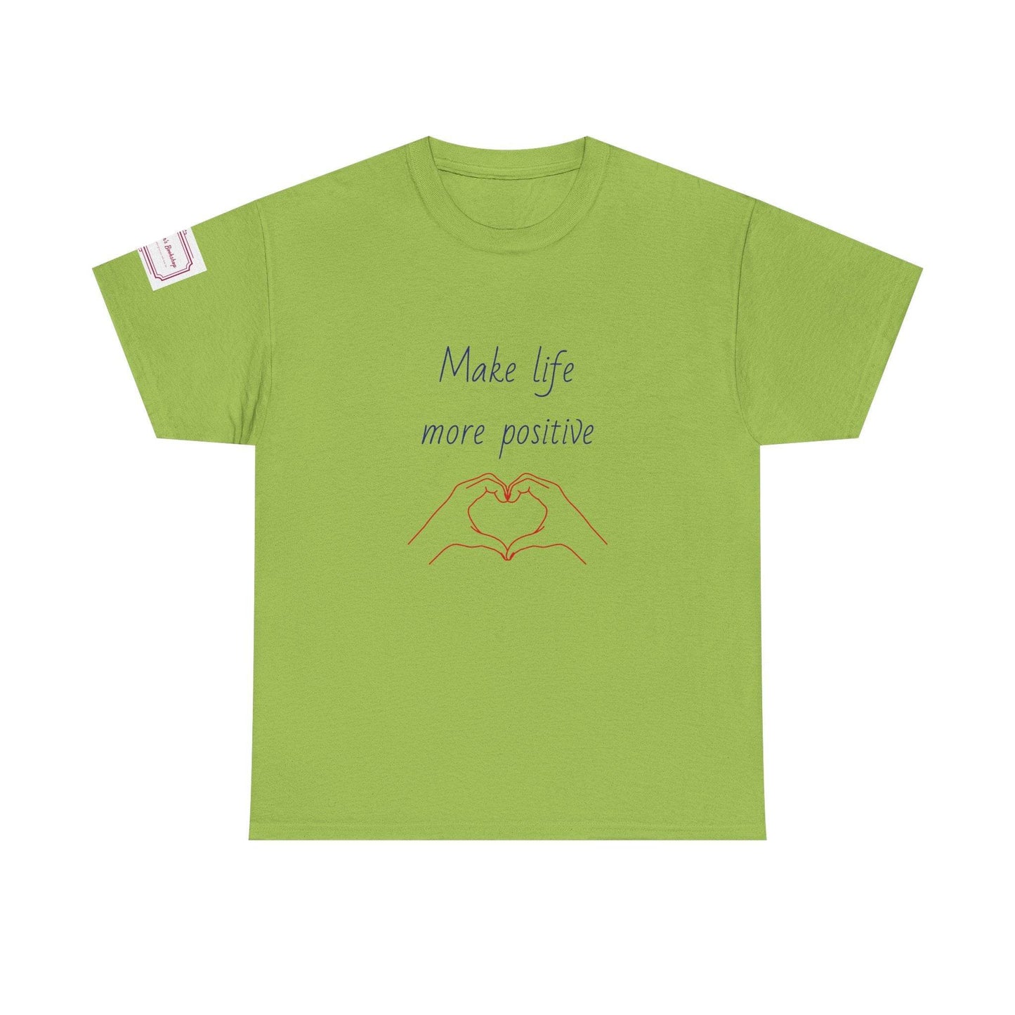 Make Life More Positive Unisex Heavy Cotton Tee - The Dreamer's Bookshop.