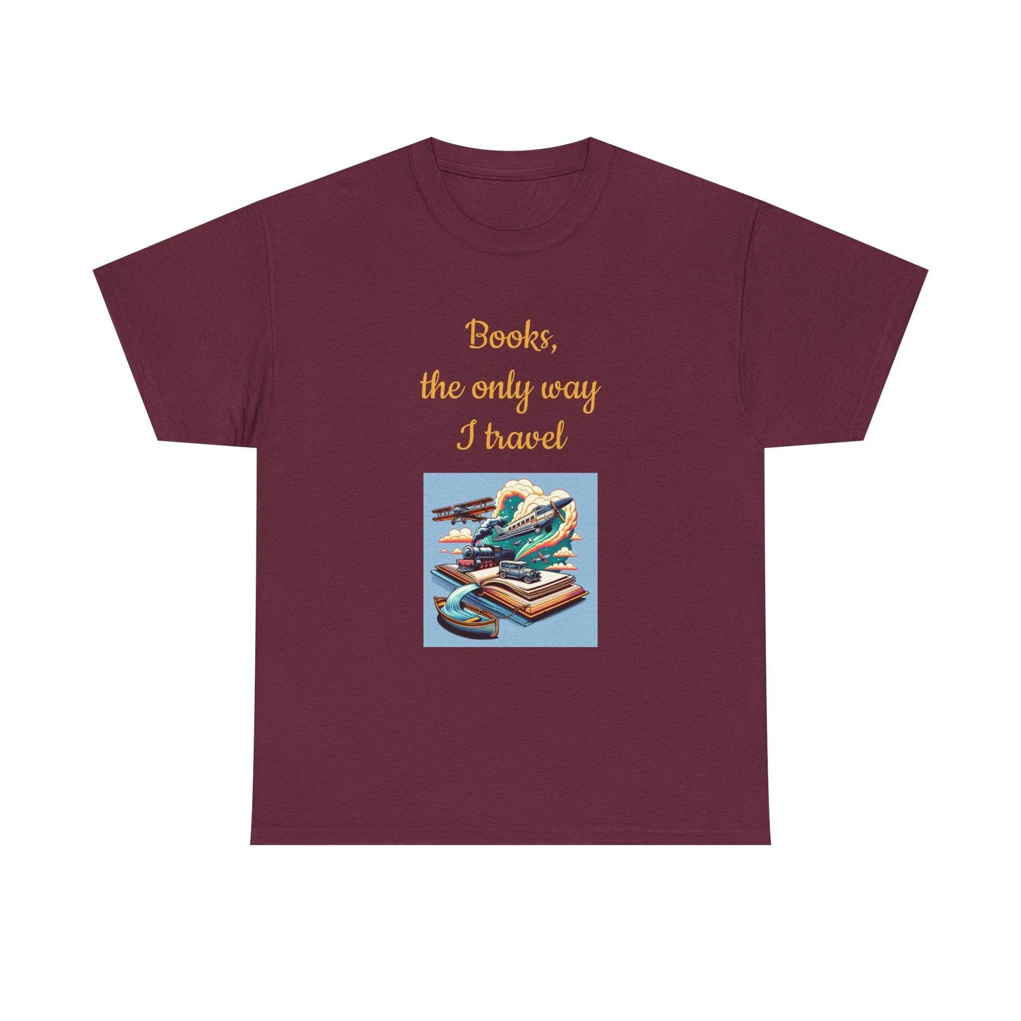 Travel -A Unisex Heavy Cotton Tee - Perfect for Book Lovers - The Dreamer's Bookshop.