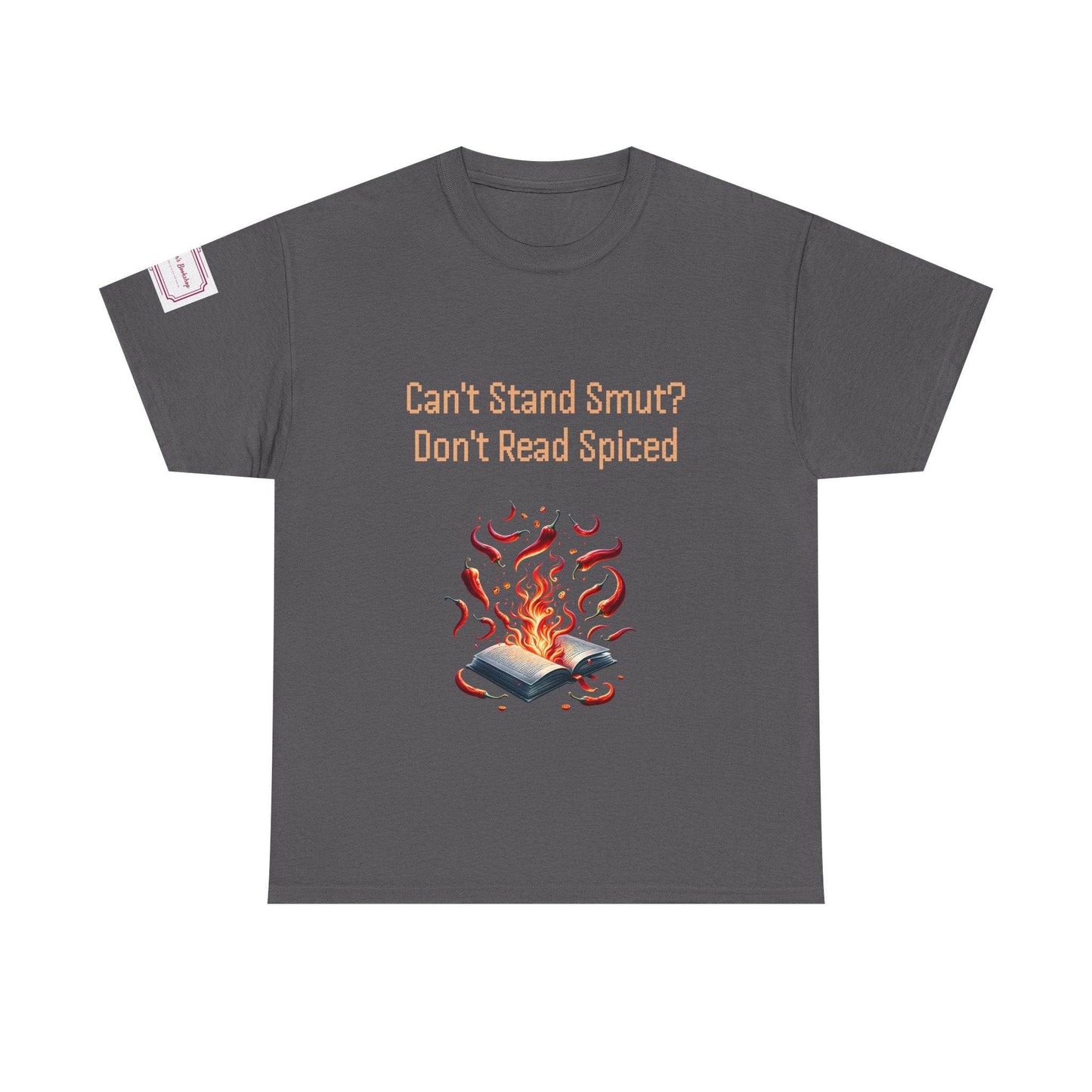 Can't Stand Smut? - Graphic Unisex Heavy Cotton Tee - The Dreamer's Bookshop.