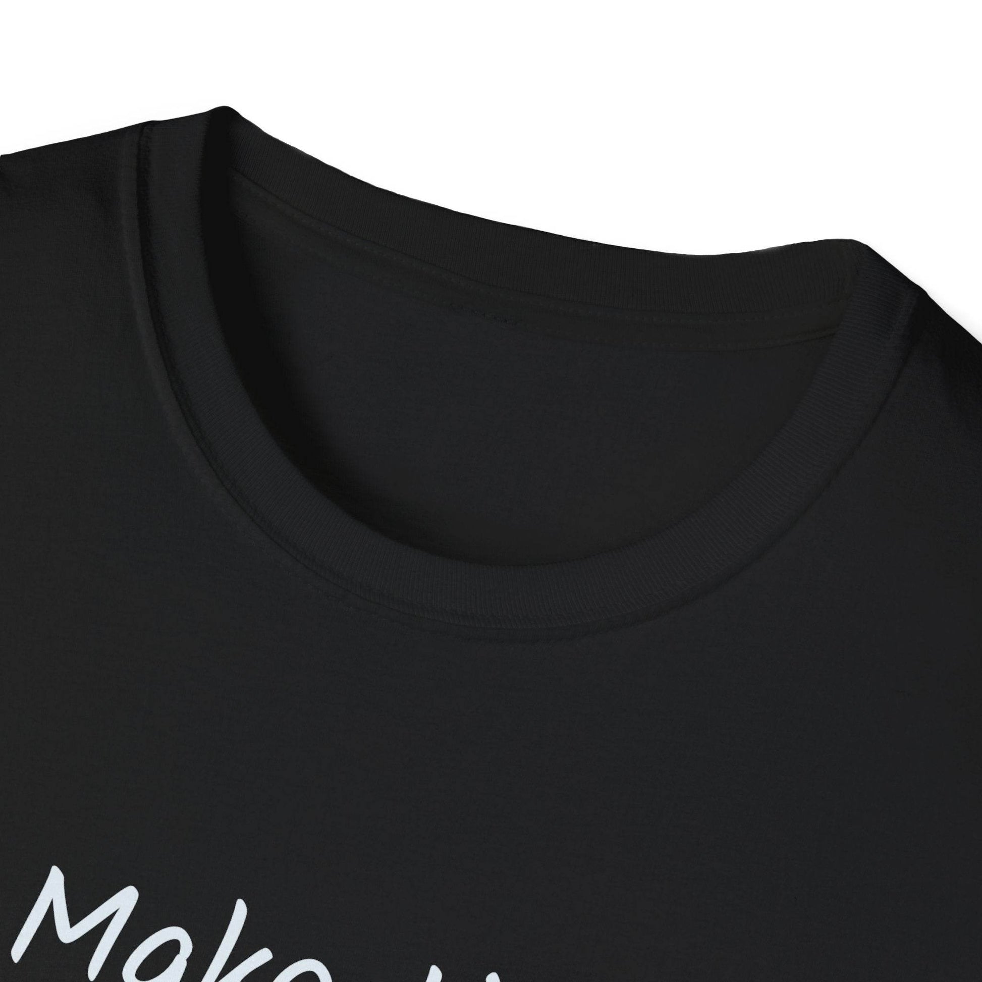 Inspirational Unisex Softstyle T-Shirt - Make Time - The Dreamer's Bookshop.