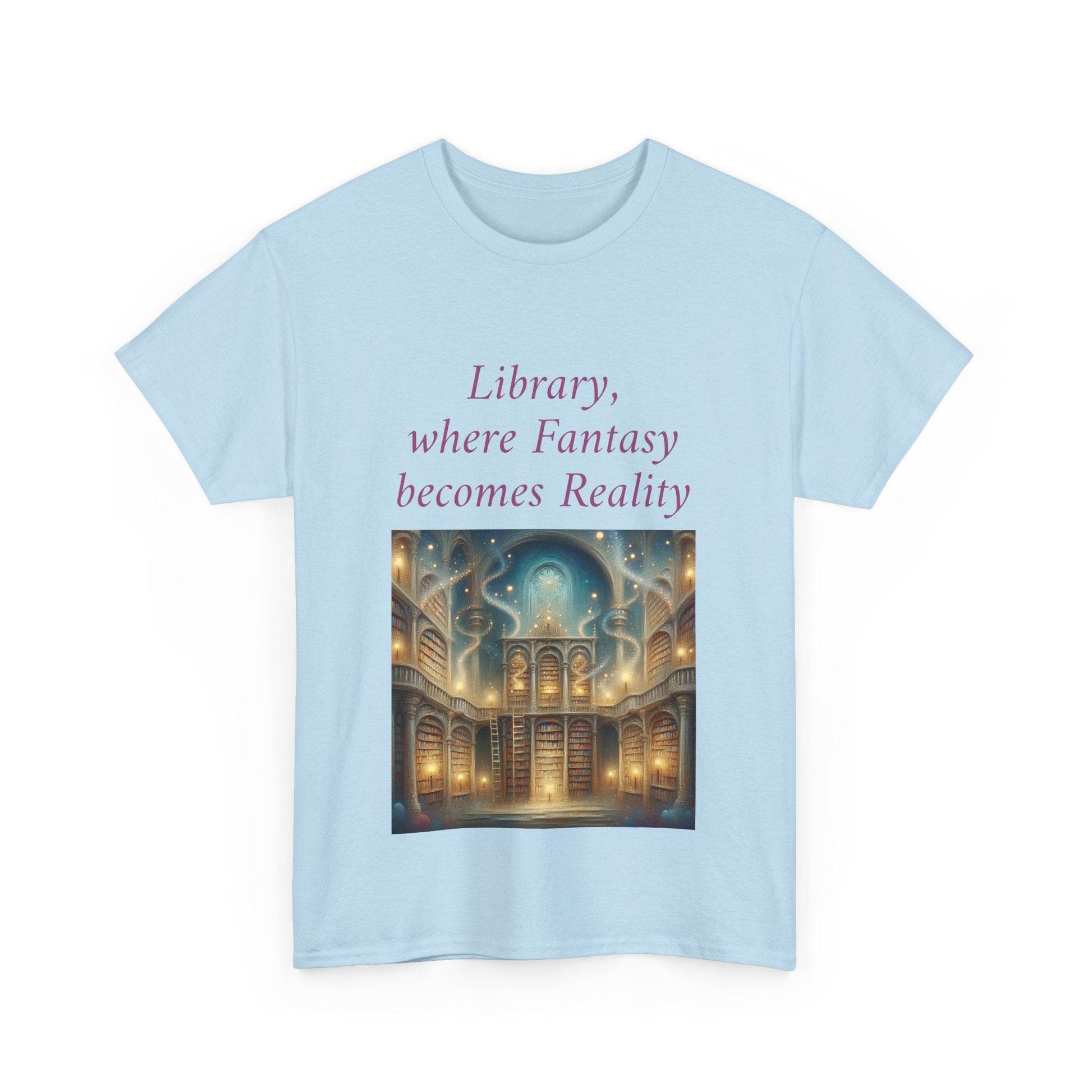 Library, Fantasy, Reality - Unisex Heavy Cotton Tee - Book Lovers - The Dreamer's Bookshop.