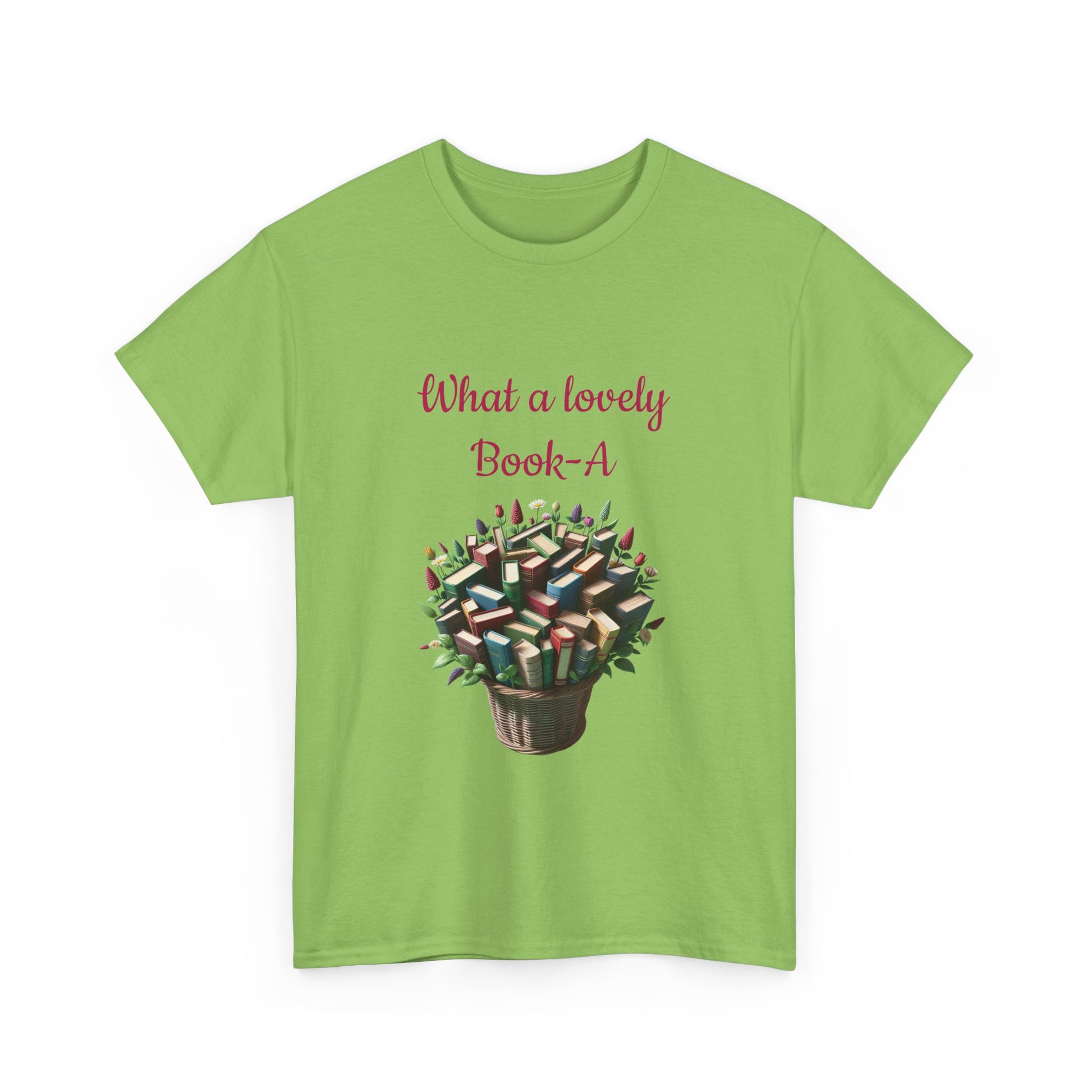 Book Lover's Unisex Heavy Cotton Tee - "What a Lovely Book-A" - The Dreamer's Bookshop.