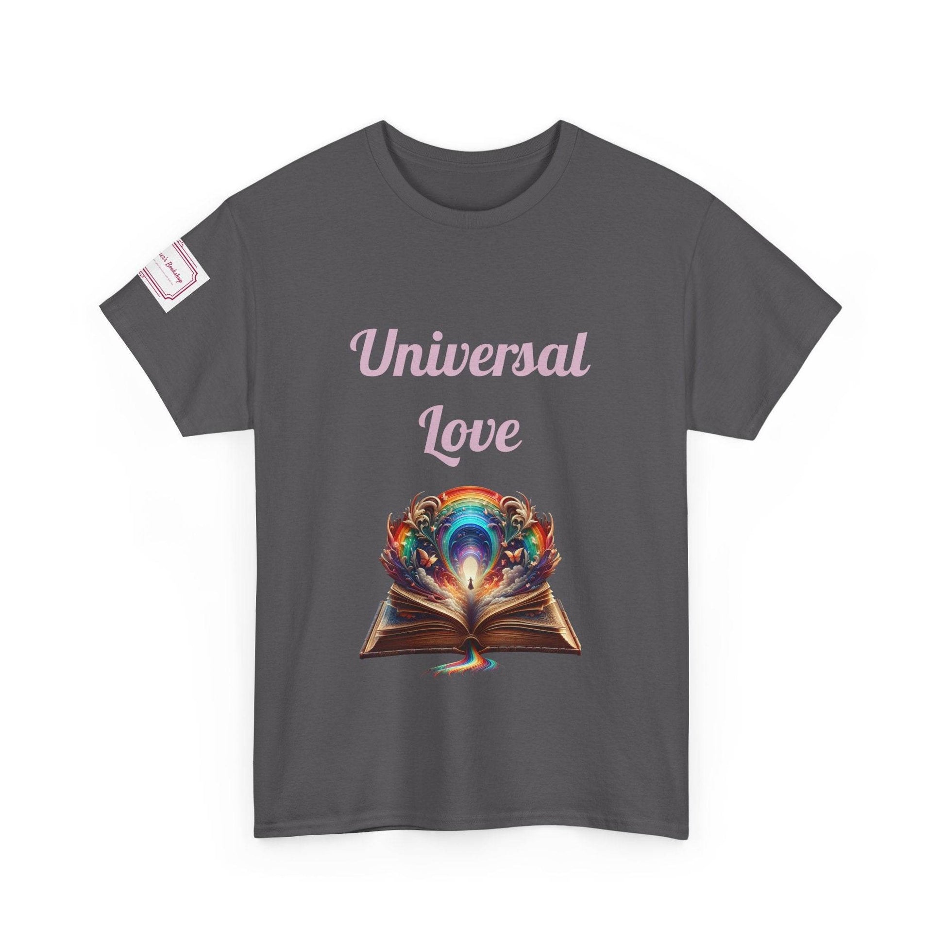 Universal Love - Graphic Unisex Heavy Cotton Tee - Queer Romance Books - The Dreamer's Bookshop.