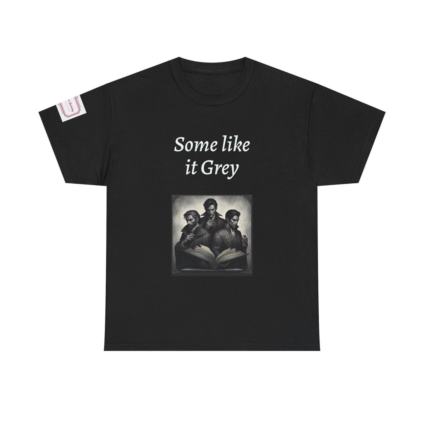 Like it Grey - Unisex Heavy Cotton Tee - Dark Romance - The Dreamer's Bookshop.