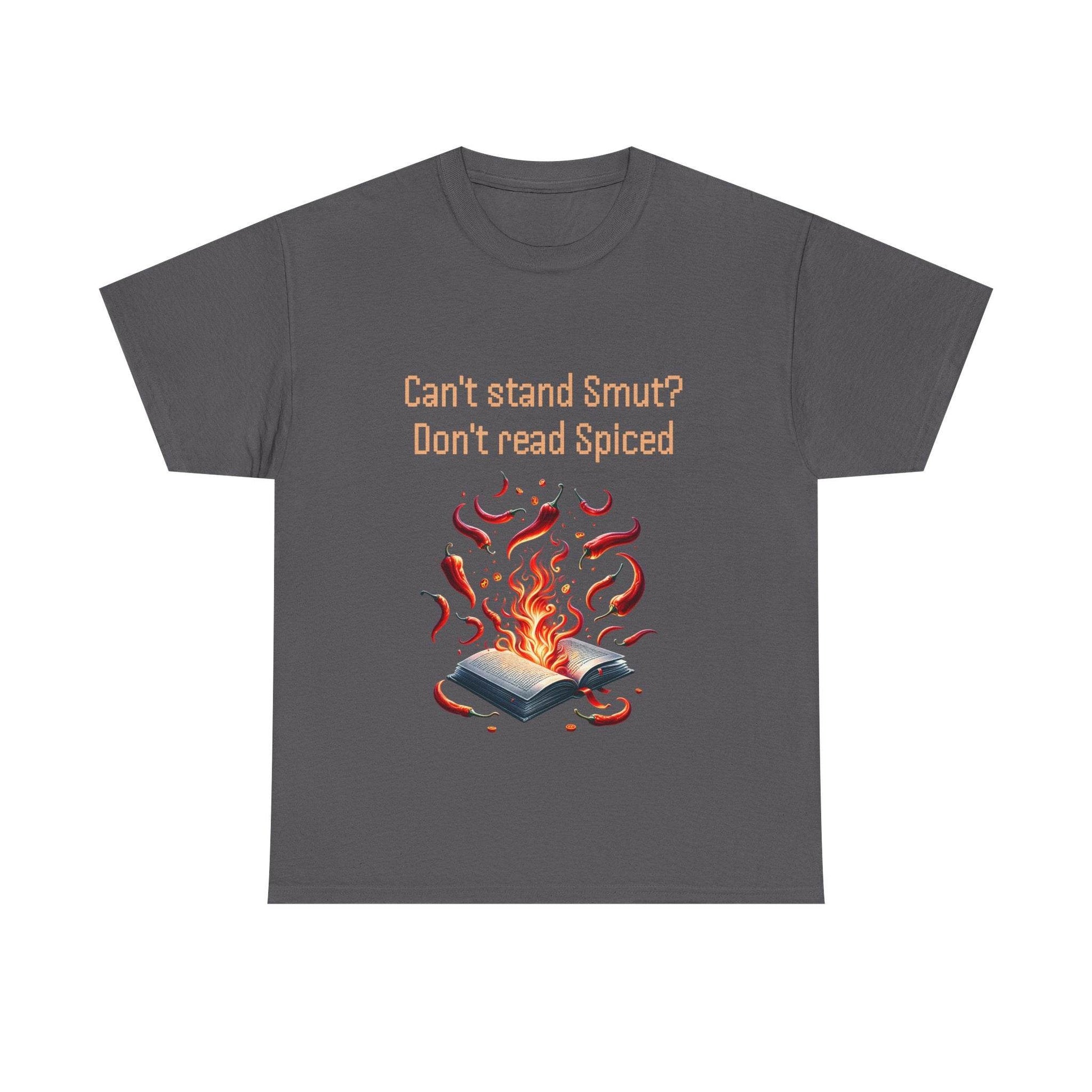 Can't Stand Smut? - Unisex Heavy Cotton Tee - The Dreamer's Bookshop.