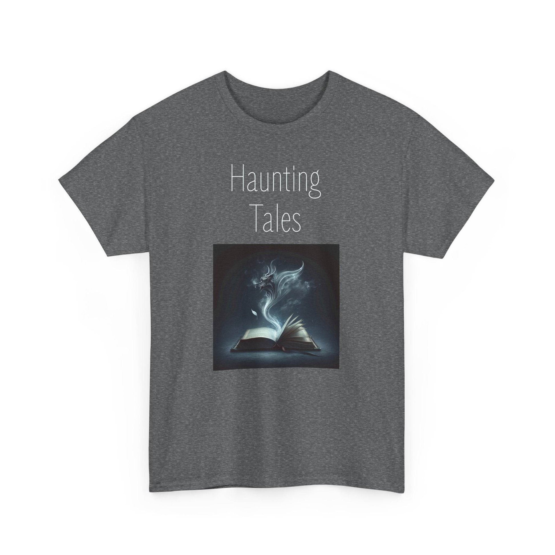 Haunting Tales - A Unisex Heavy Cotton Tee - Perfect Gift for Book Lovers - The Dreamer's Bookshop.
