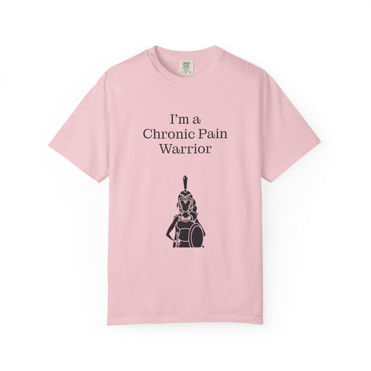 Chronic Pain Warrior Unisex Garment-Dyed T-Shirt - Empowering Supportive Apparel
