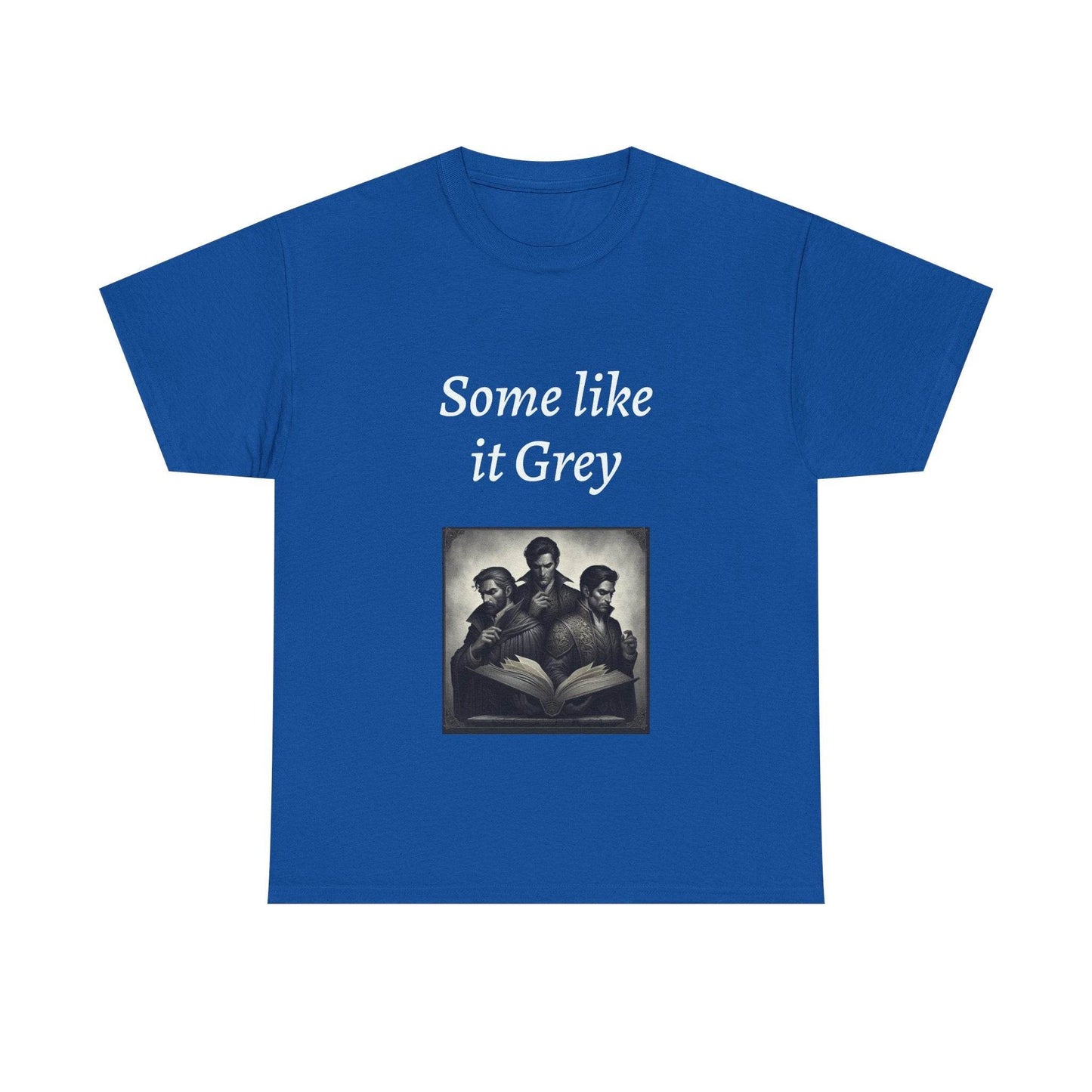 Like it Grey - Unisex Heavy Cotton Tee - Dark Romance - The Dreamer's Bookshop.