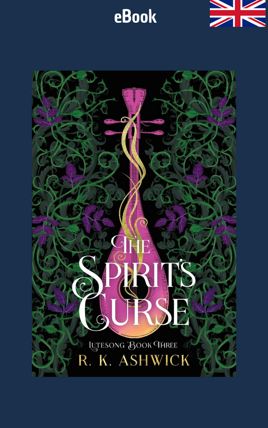 e-book - The Spirit's Curse (The Lutesong Series) - Book 3 of 3